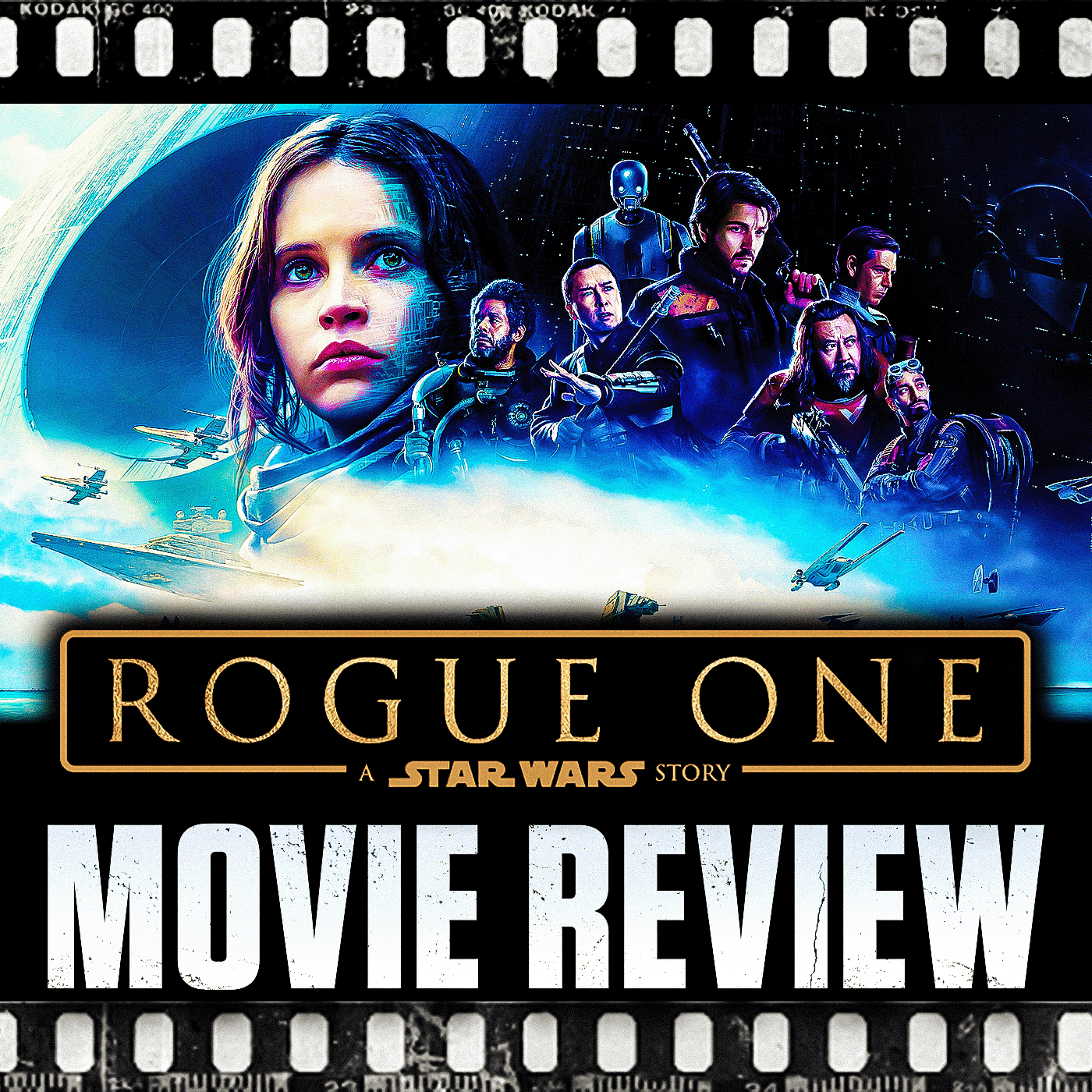 Ep 296 - Rogue One: A Star Wars Story (2016)