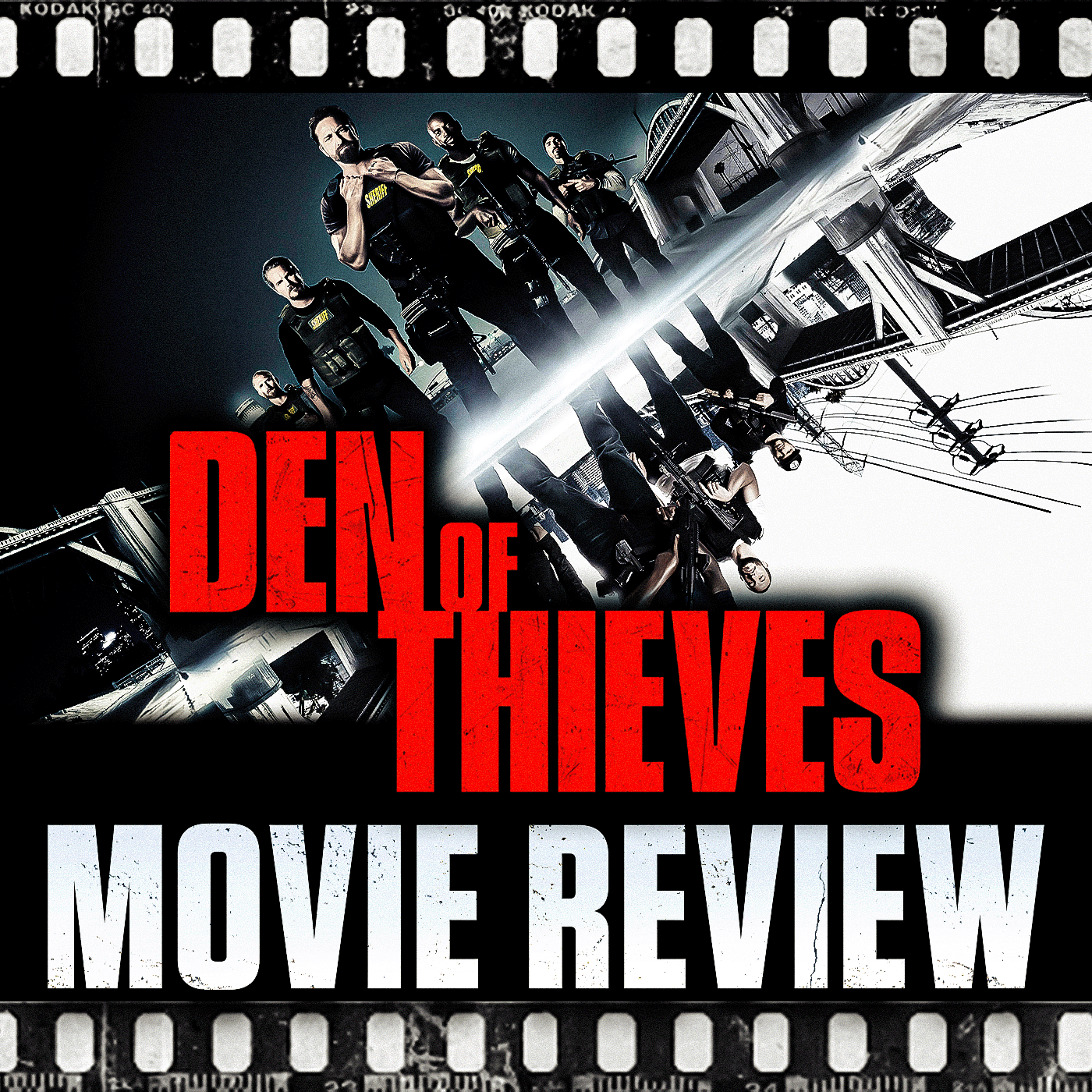 Ep 298 -  Den of Thieves (2018)