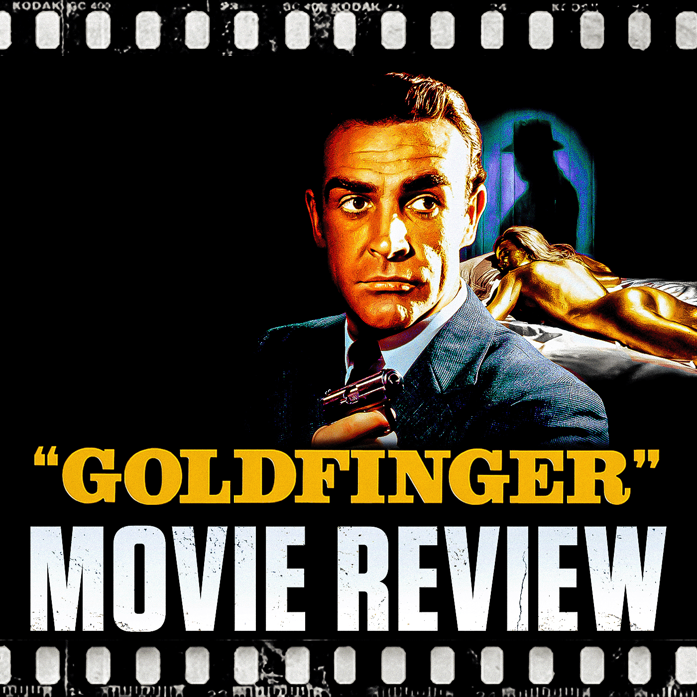 Ep 257 - Goldfinger (1964)
