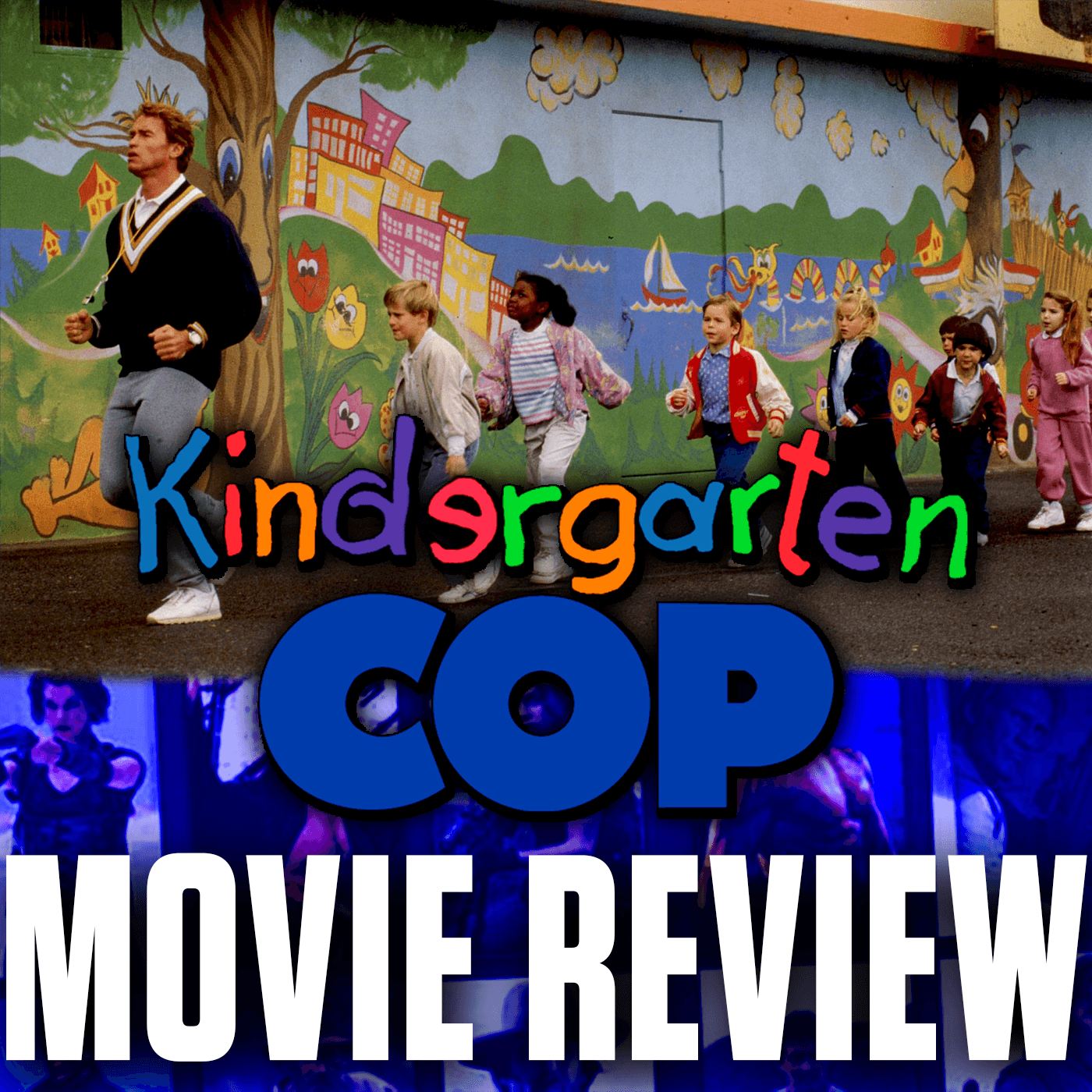 Ep 104 - Kindergarten Cop (1990)