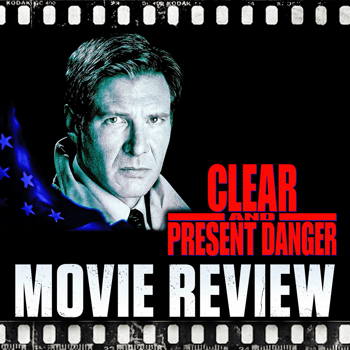 Ep 325 - Clear and Present Danger (1994) With Special Guest Jay