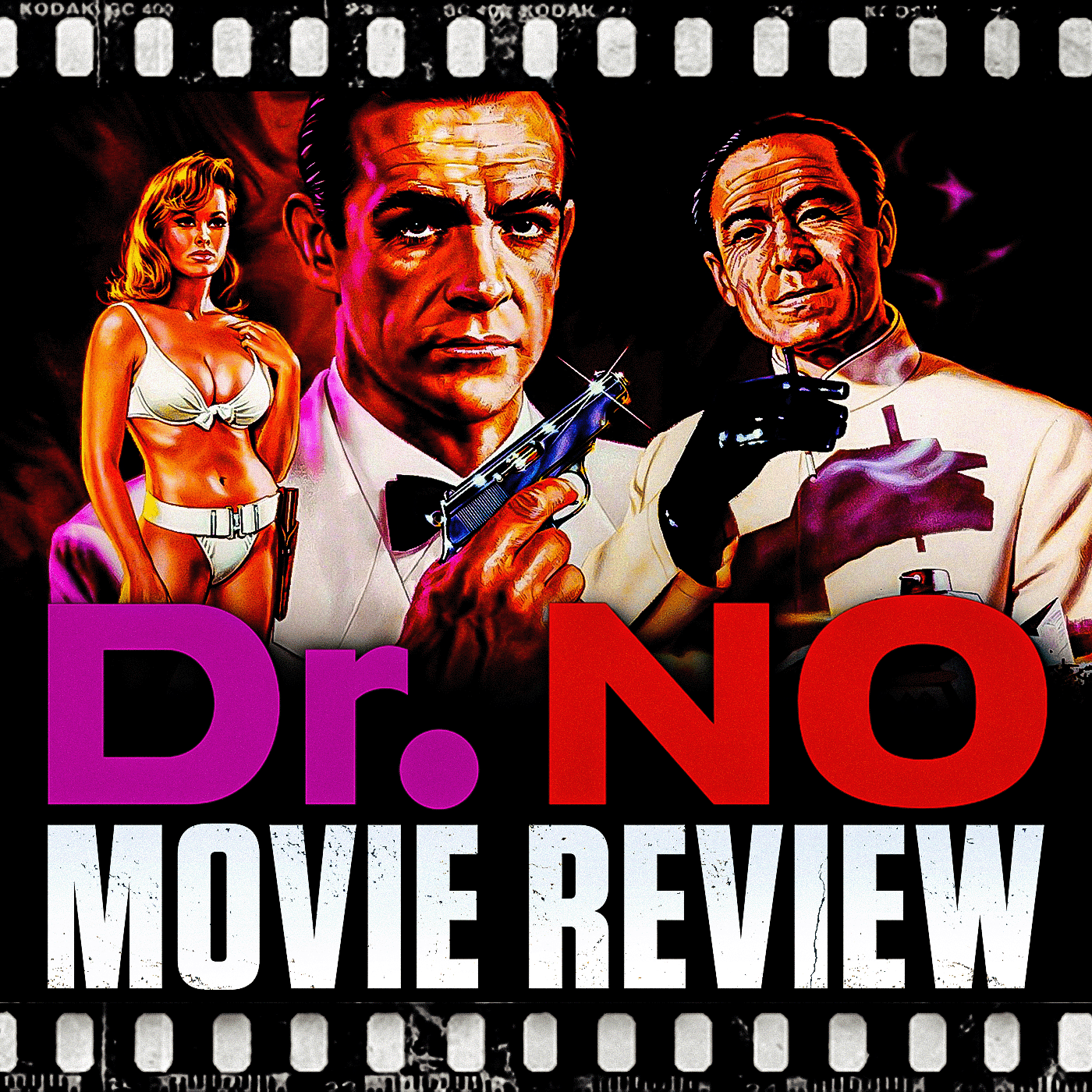 Ep 253 - Dr. No (1962)