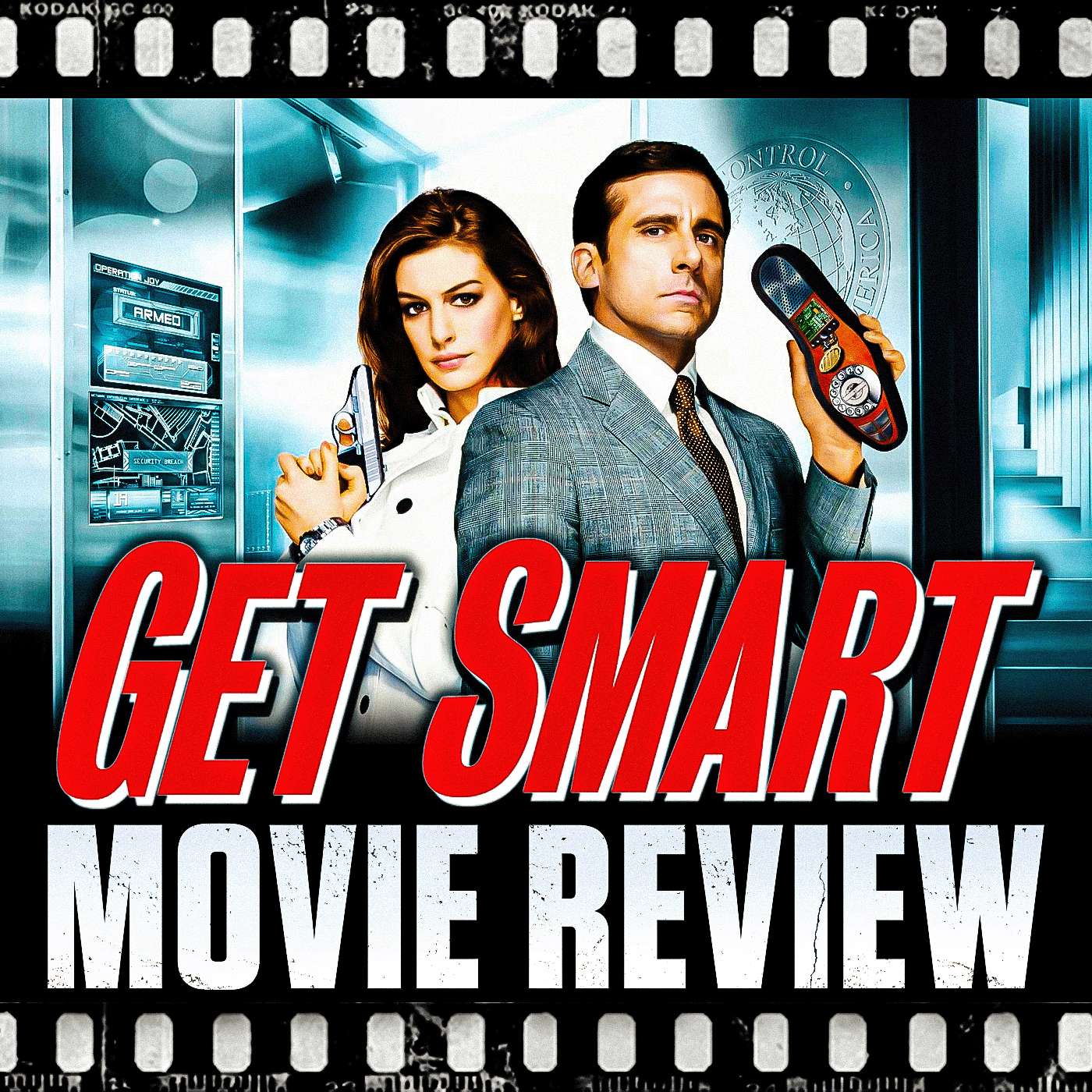 Ep 258 - Get Smart (2008)