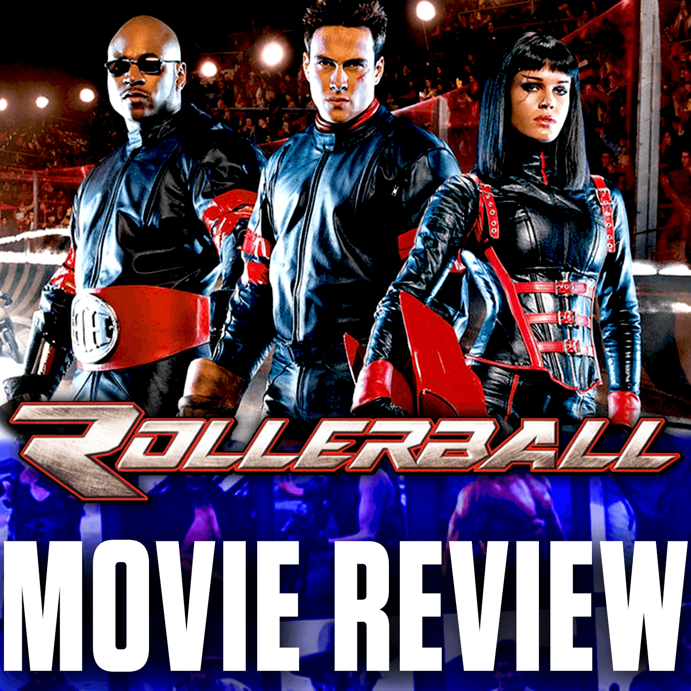 Ep 102 - Rollerball (2002)