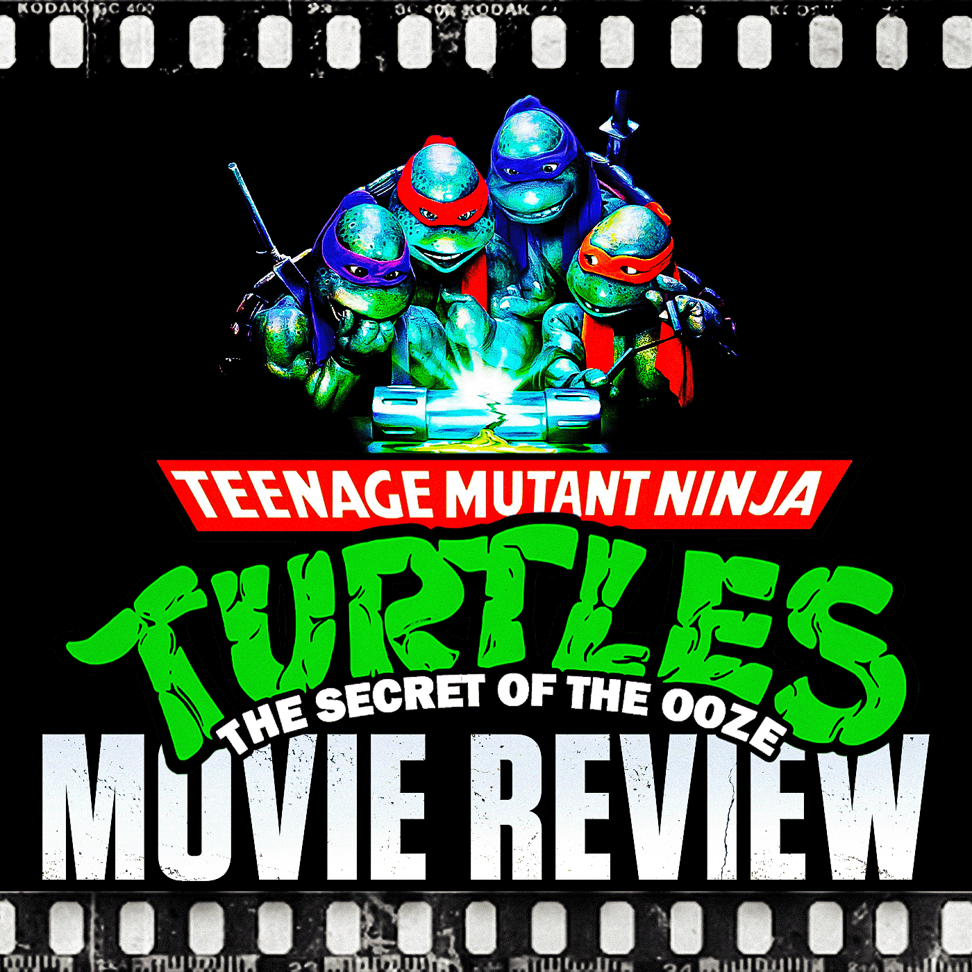 Ep 291 - Teenage Mutant Ninja Turtles 2: Secret of the Ooze (1991) with Special Guest Evan