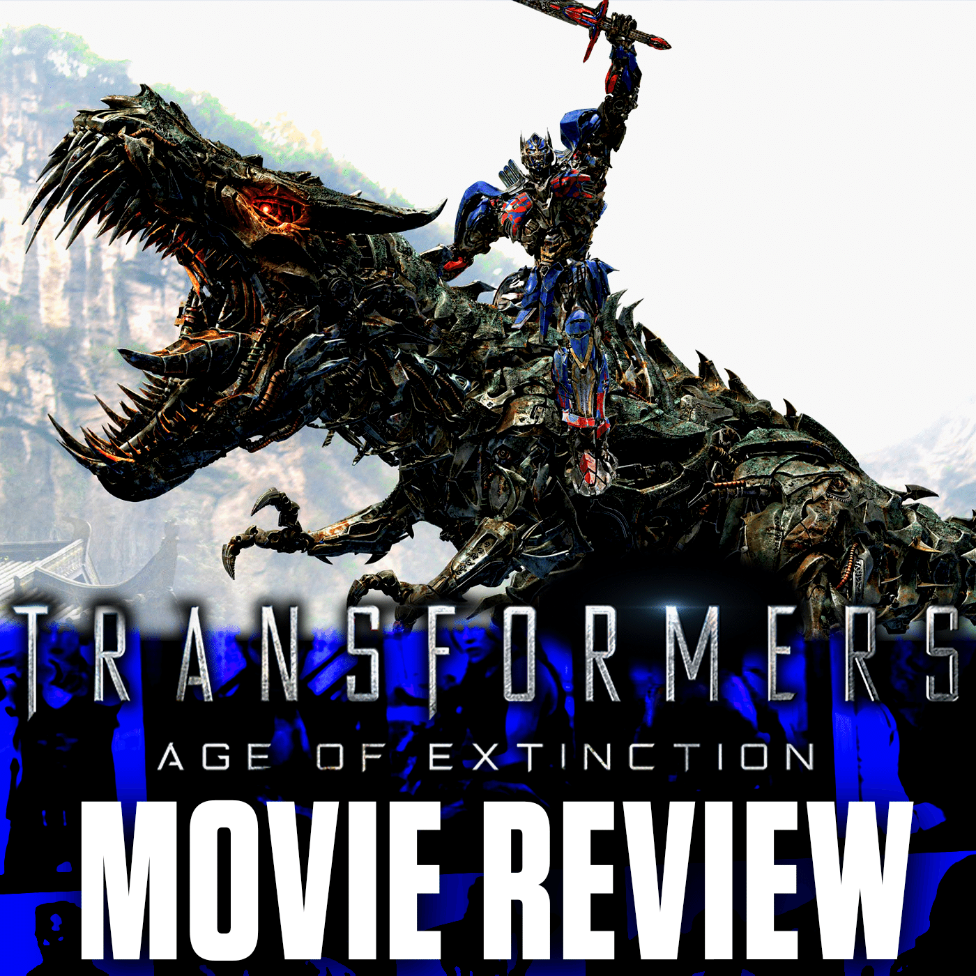 Ep 125 - Transformers: Age of Extinction (2014)