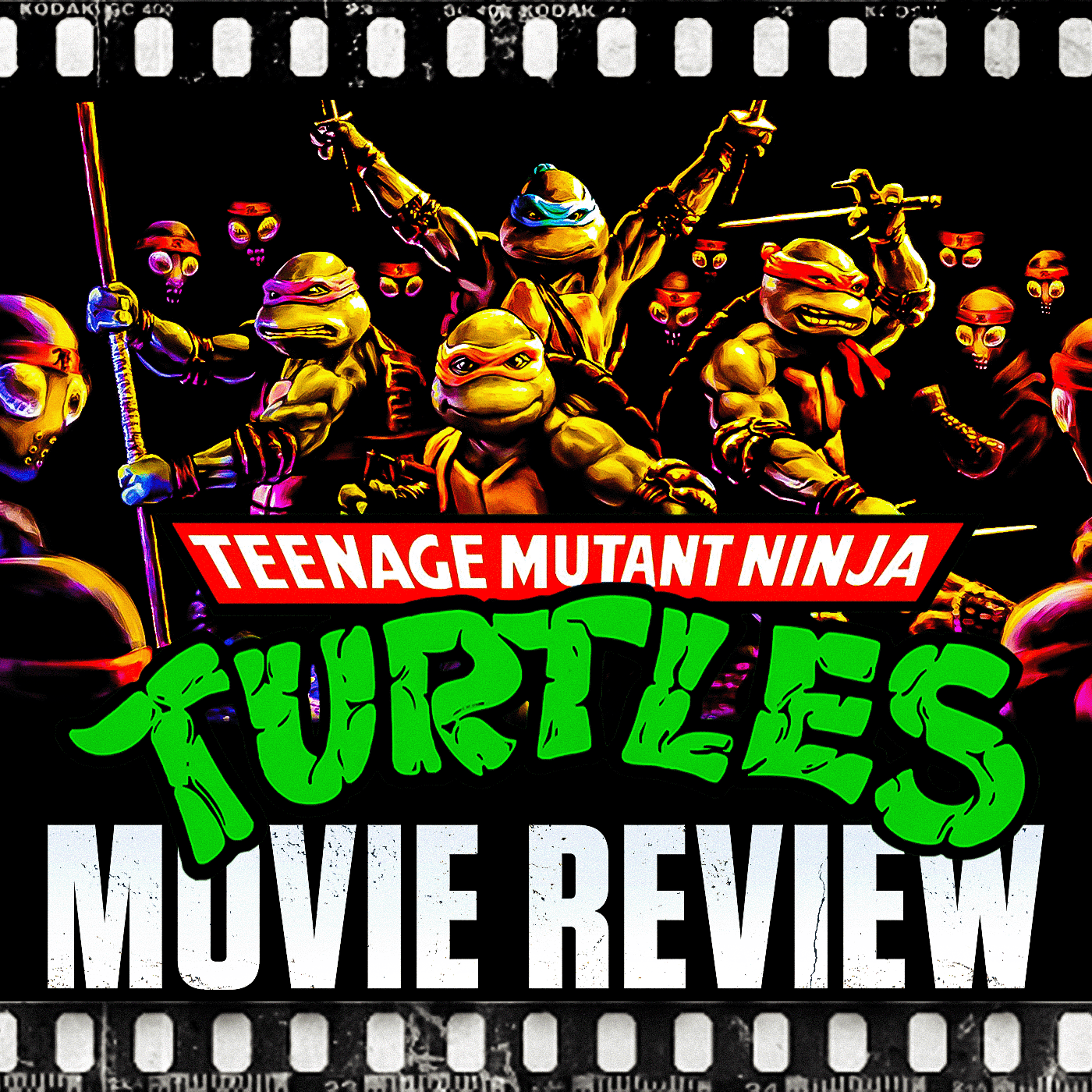 Ep 289 - Teenage Mutant Ninja Turtles (1990) With Special Guest Nick