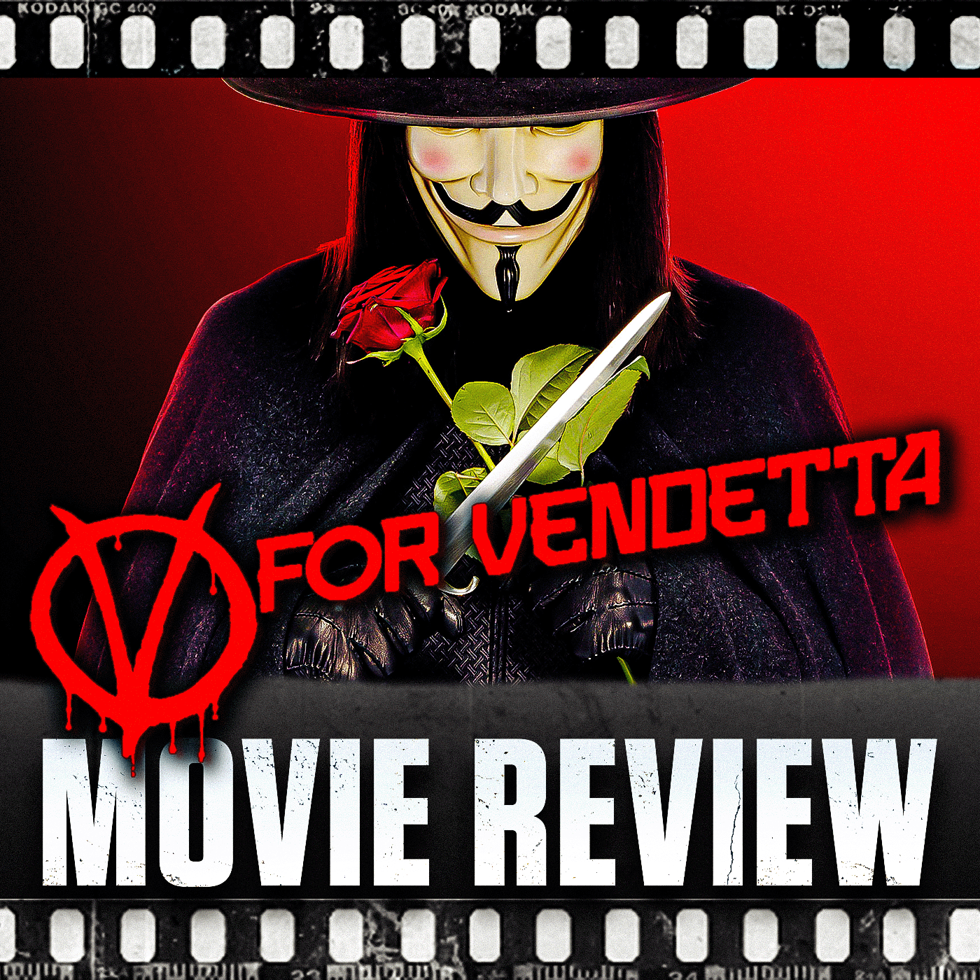 Ep 166 - V for Vendetta (2005)