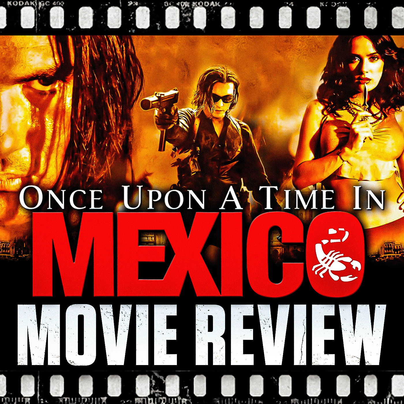 Ep 226 - Once Upon a Time in Mexico (2003)