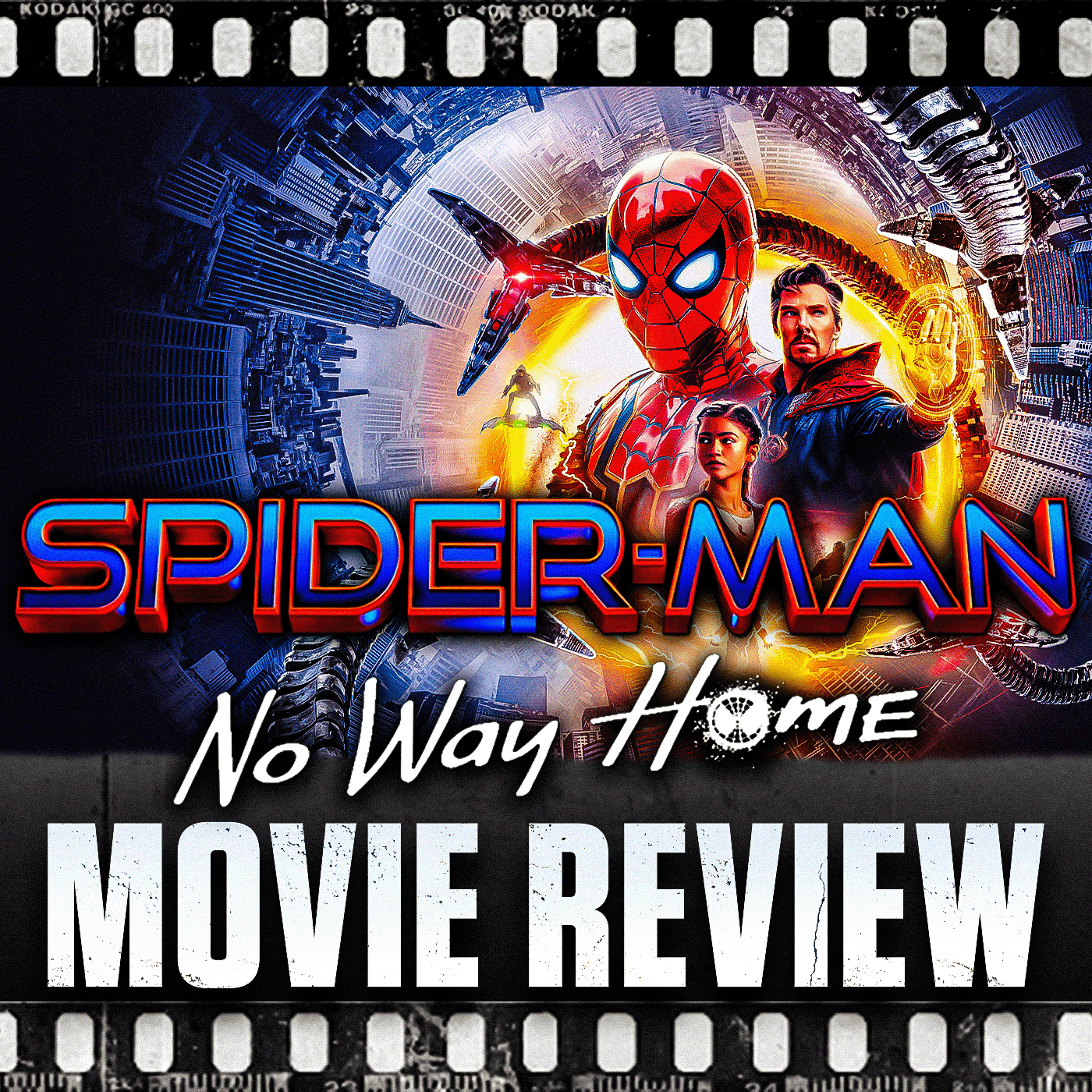 Ep 191 - Spider-Man: No Way Home (2021)