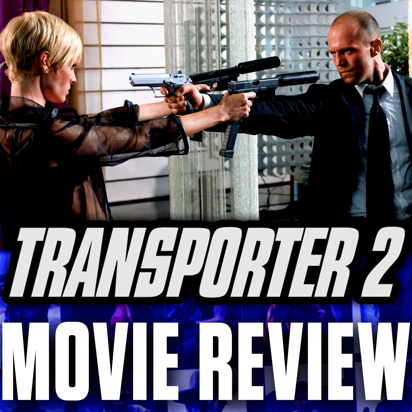 Ep 115 - Transporter 2 (2005)