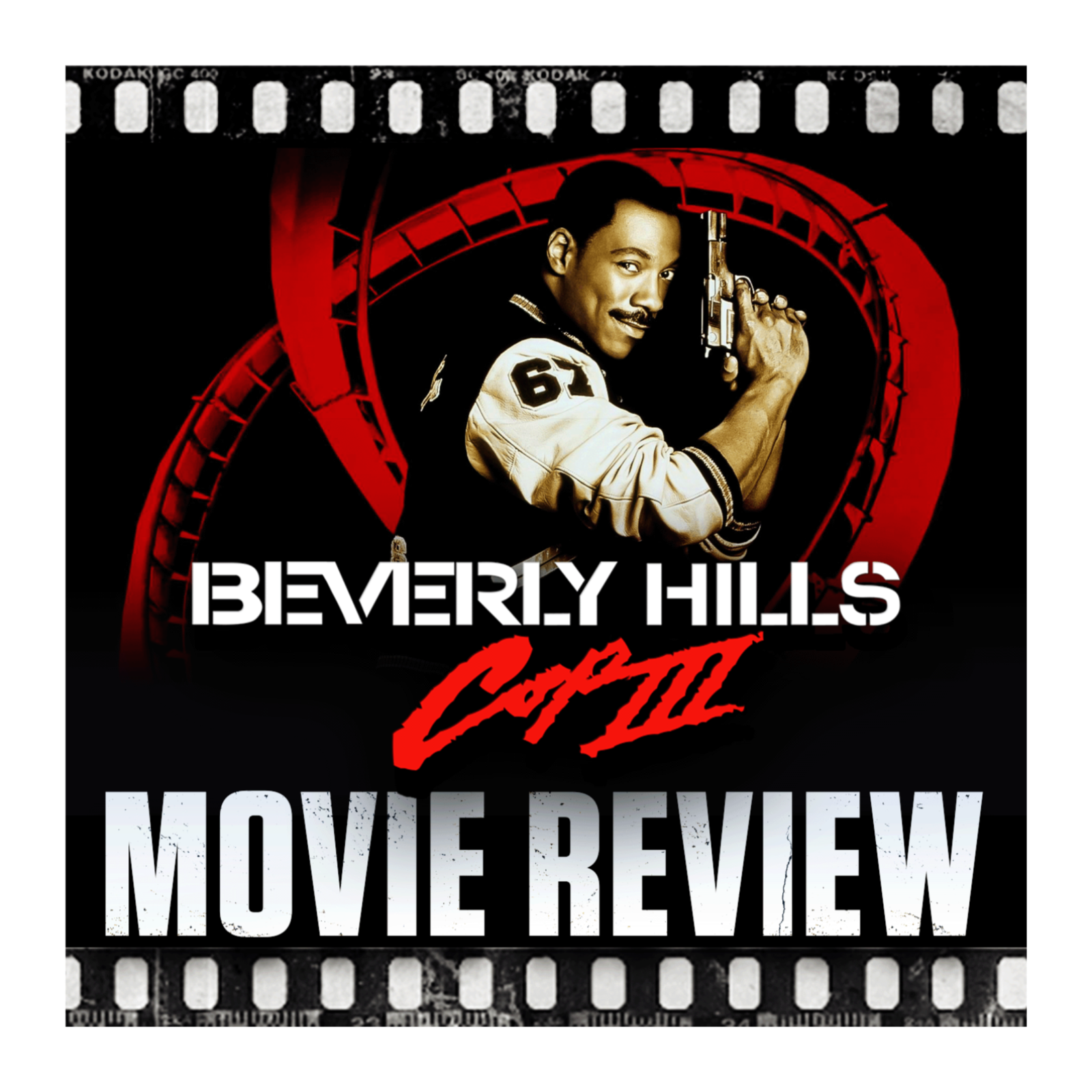 Ep 469 - Beverly Hills Cop 3 (1994) Ep 469 - Beverly Hills Cop 3 (1994)