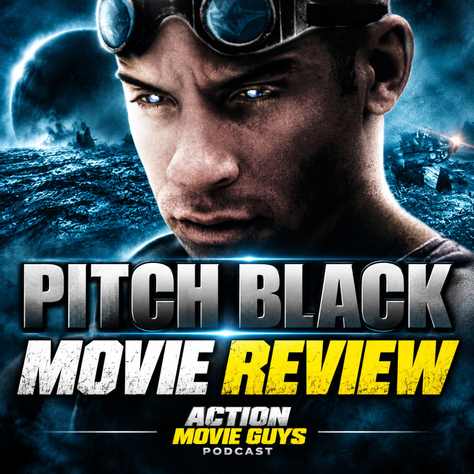 Ep 431 - Pitch Black (2000)