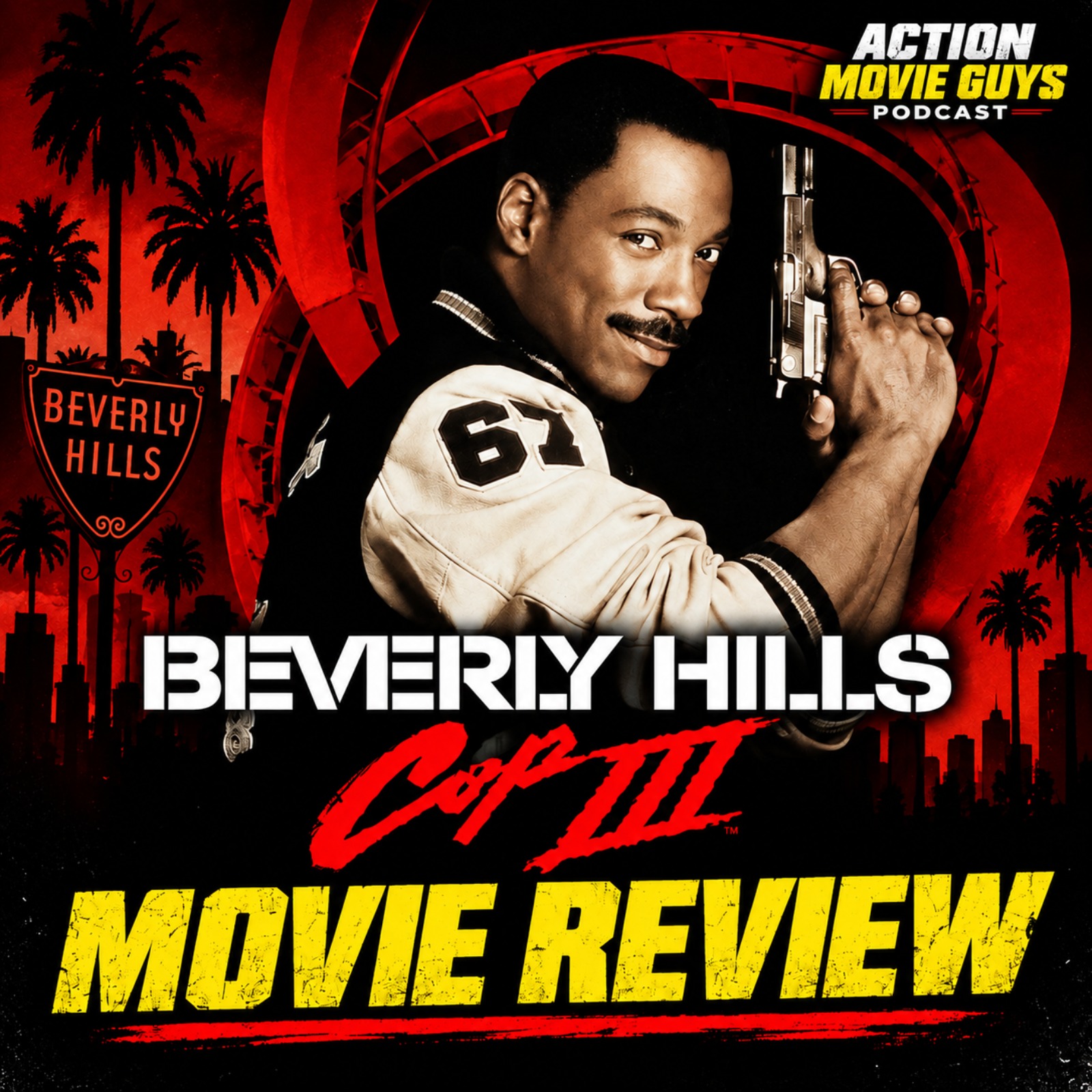 Ep 469 - Beverly Hills Cop 3 (1994)
