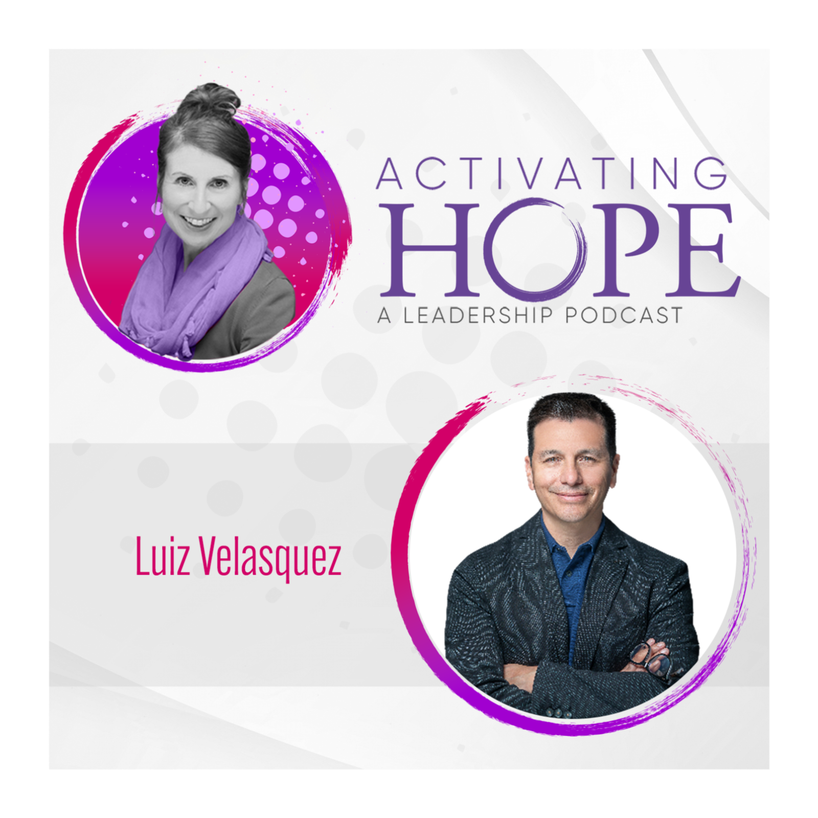 Building Resilient Leadership with Optimism and Growth with Luis Velasquez