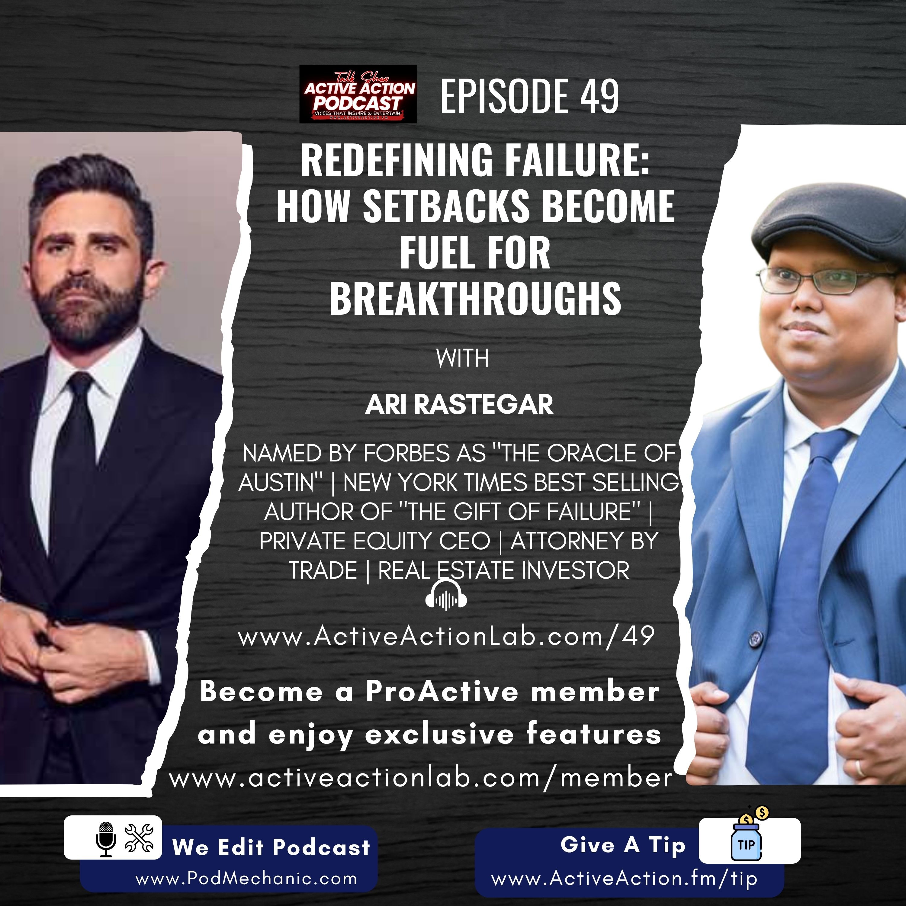 Redefining Failure: How Setbacks Become Fuel for Breakthroughs with Ari Rastegar | Epi.49 episode artwork