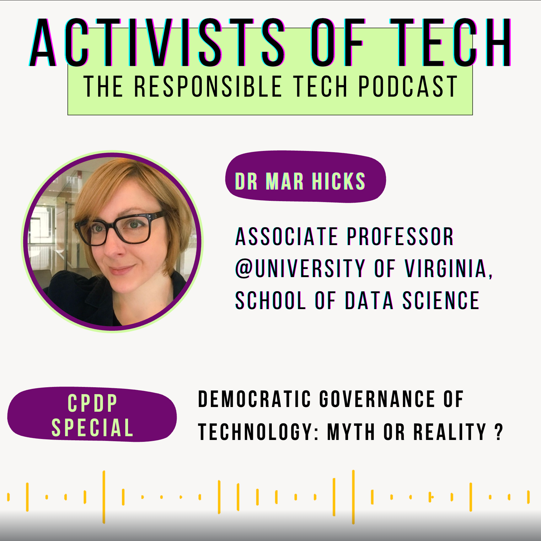 Democratic governance of technology: myth or reality ? With Dr Mar Hicks from the University of Virginia School of Data Science