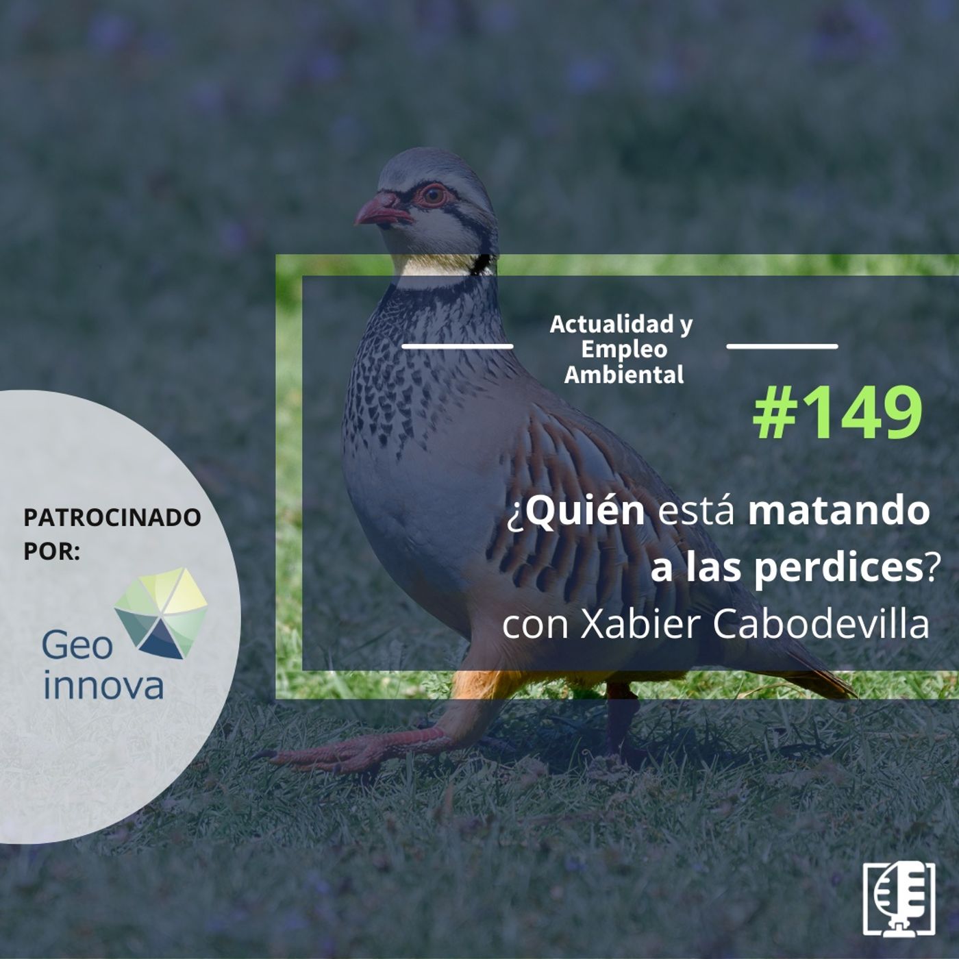 ¿Quién está matando a las perdices?, con Xabier Cabodevilla #149