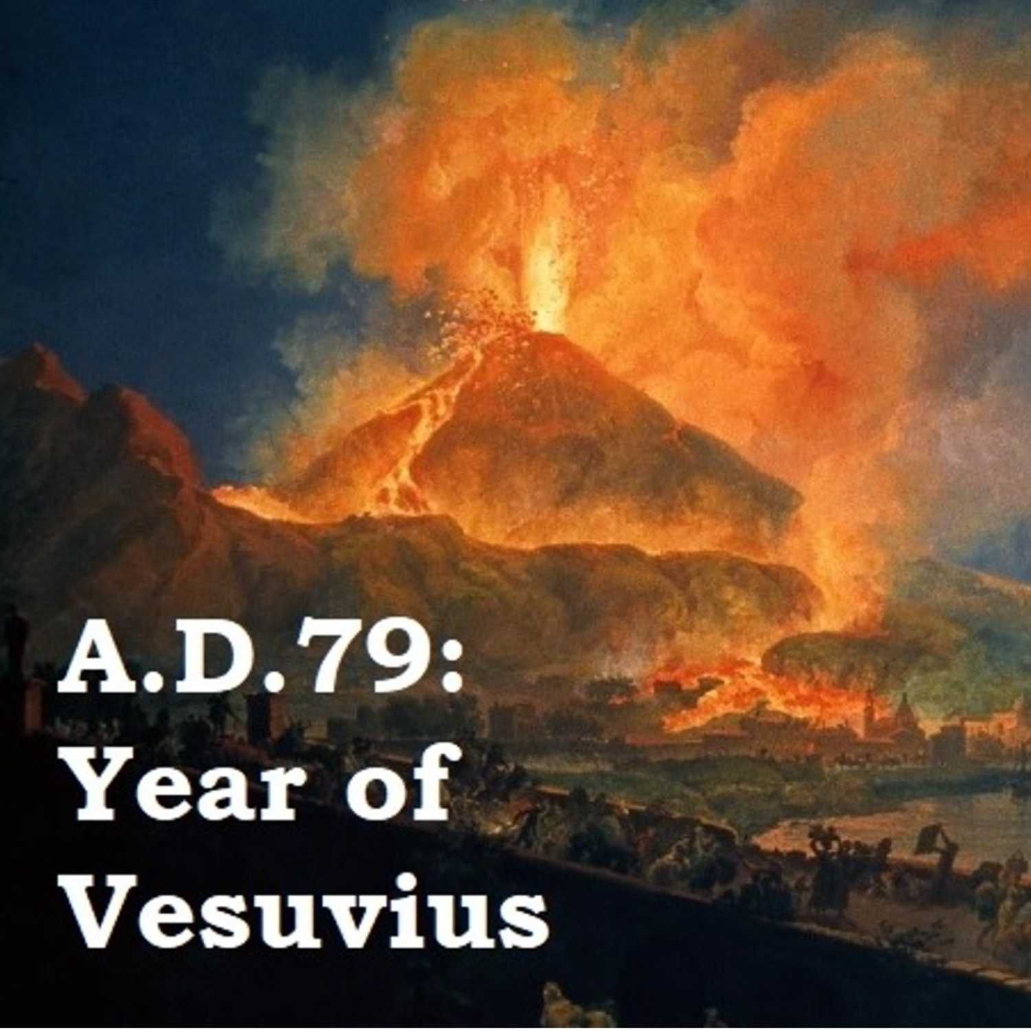 AD 79: Year of Vesuvius