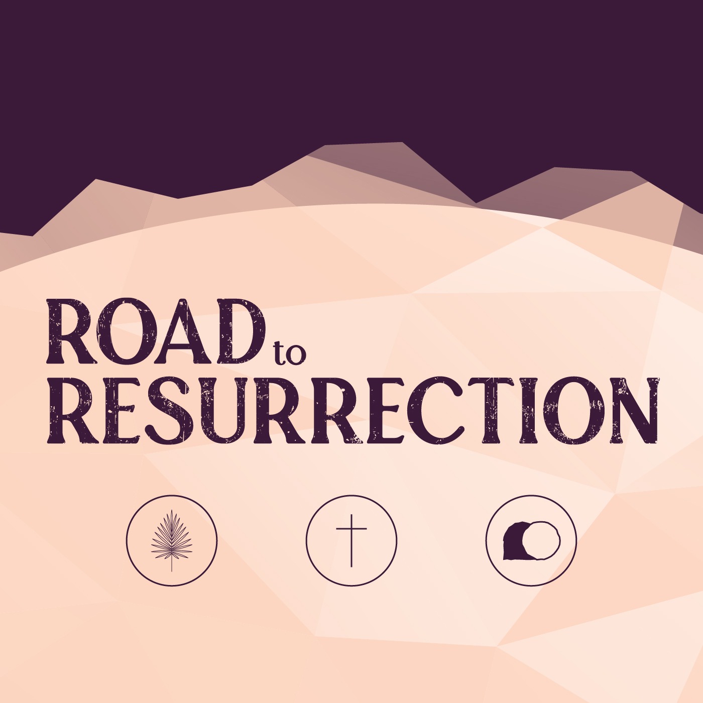 Road to Resurrection | The Triumphal Entry