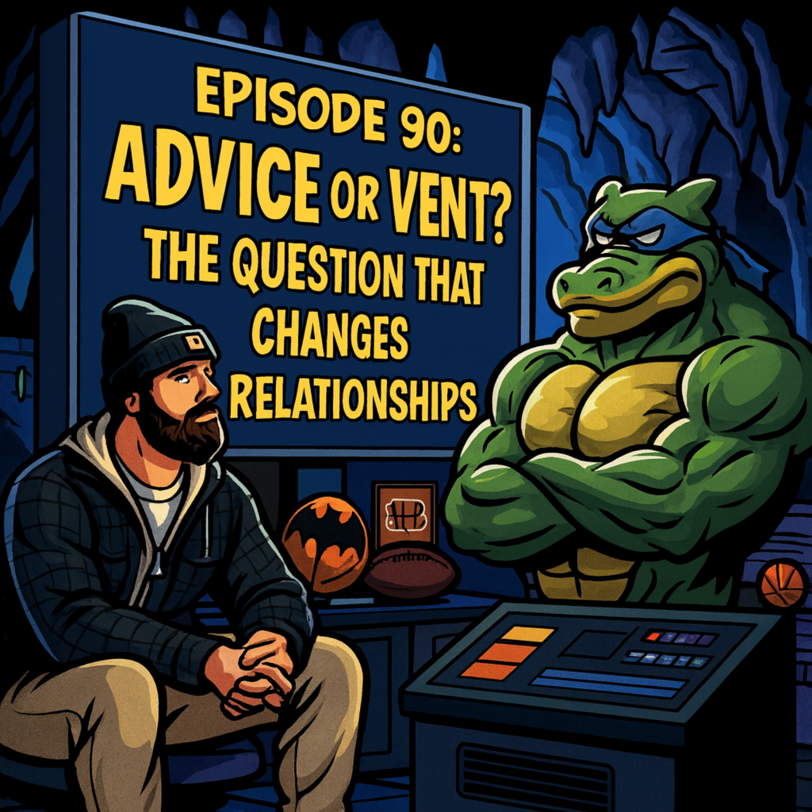 Episode 90 | The Power of Asking: “Do You Want Advice or Just to Vent?”