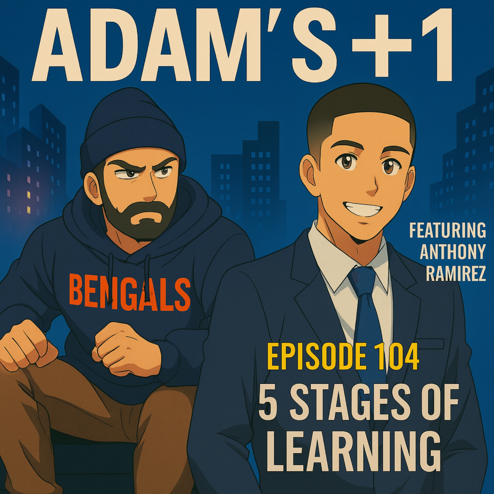 Episode 104 | 5 Stages of Learning