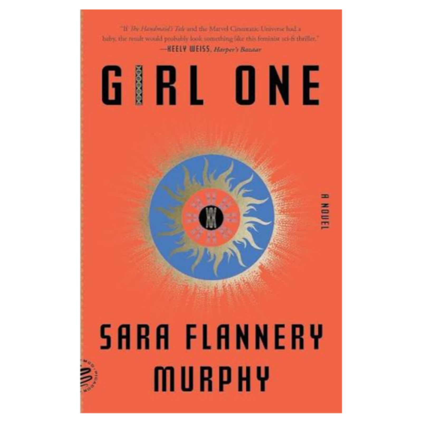 #7 - "Girl One: A Novel" by Sara Flannery Murphy (Featuring Lisa of Troy) episode artwork