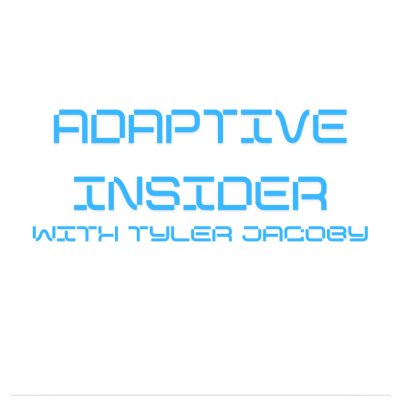 Adaptive Insider