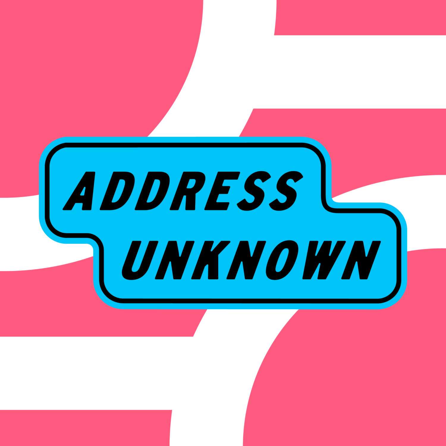 Address Unknown