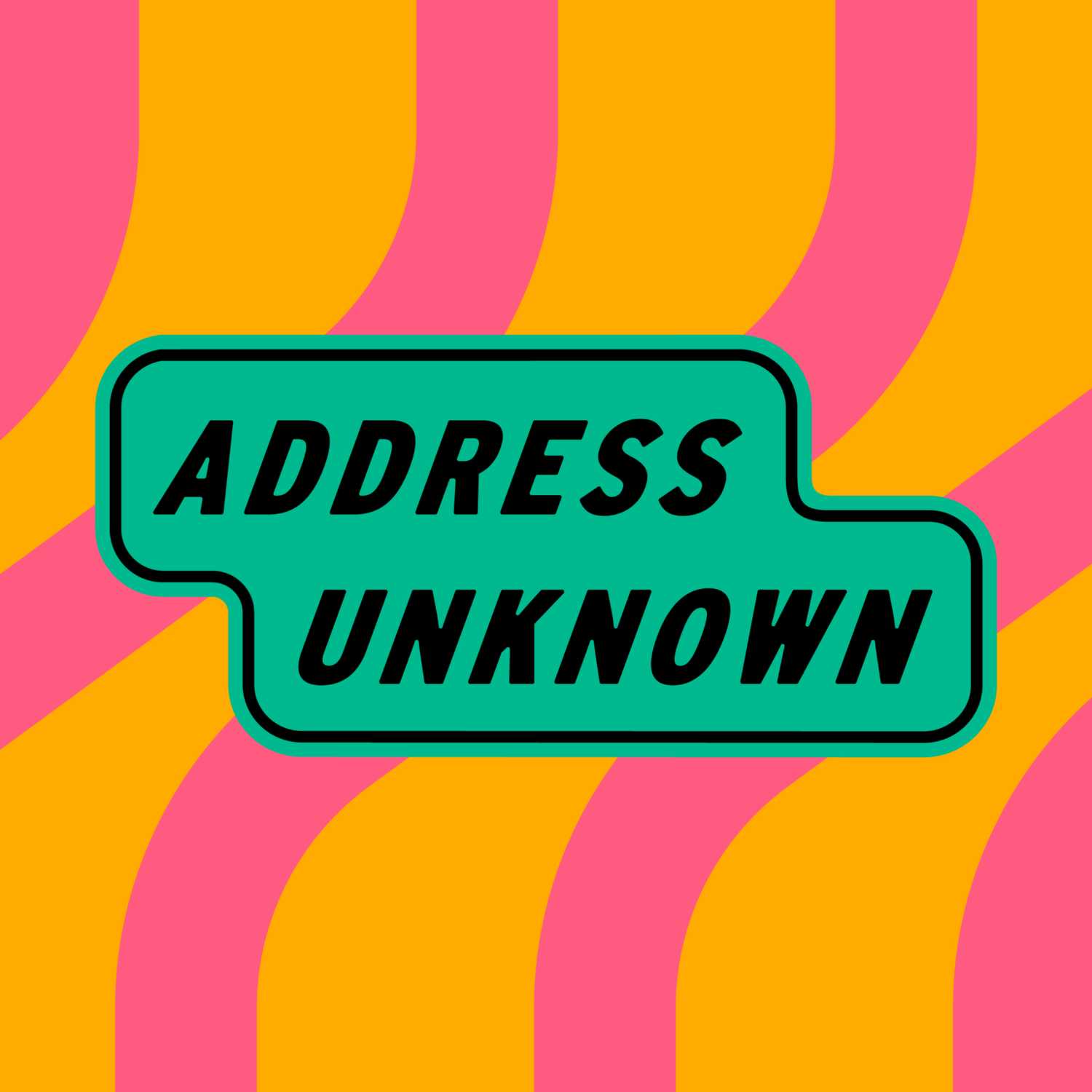 Address Unknown