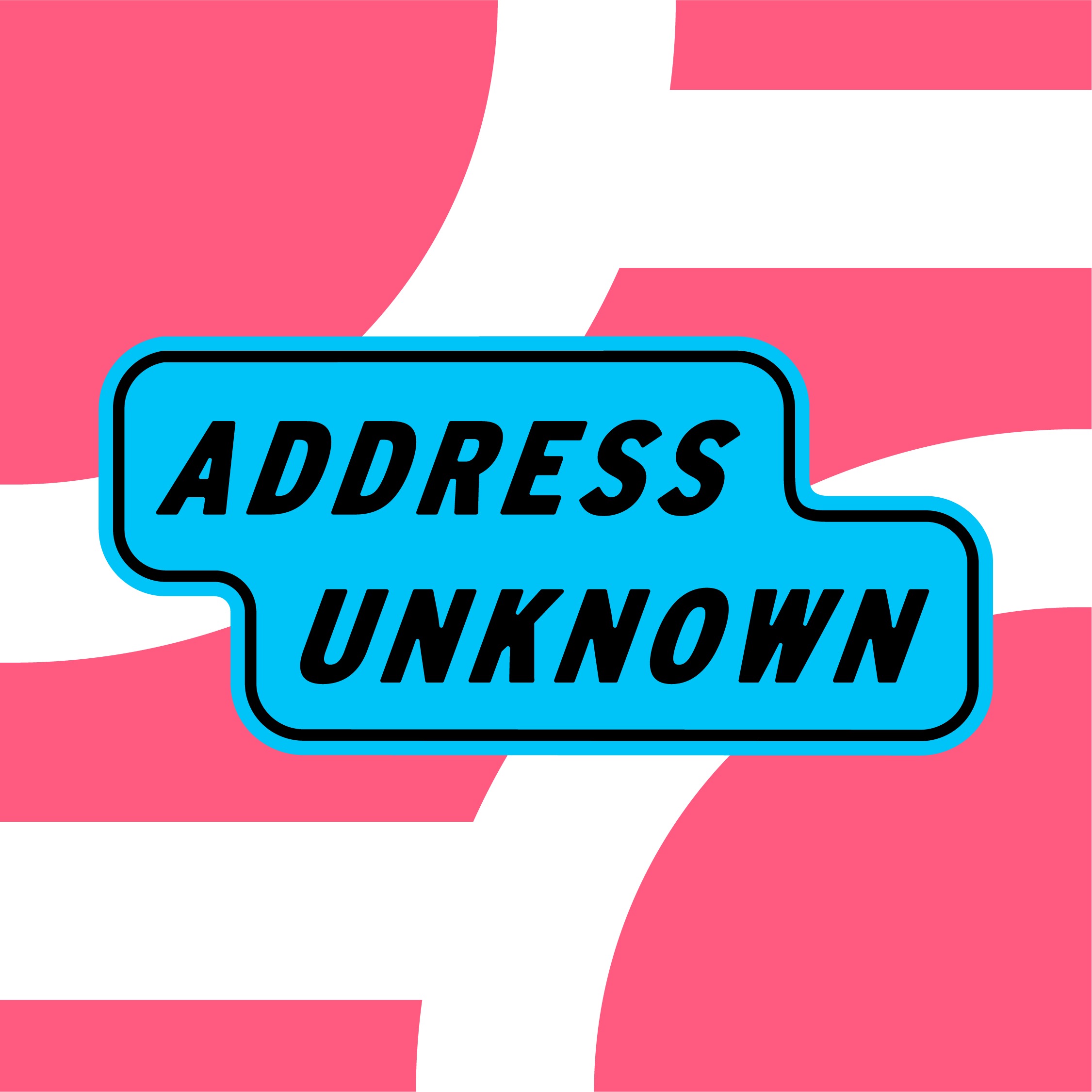 Address Unknown