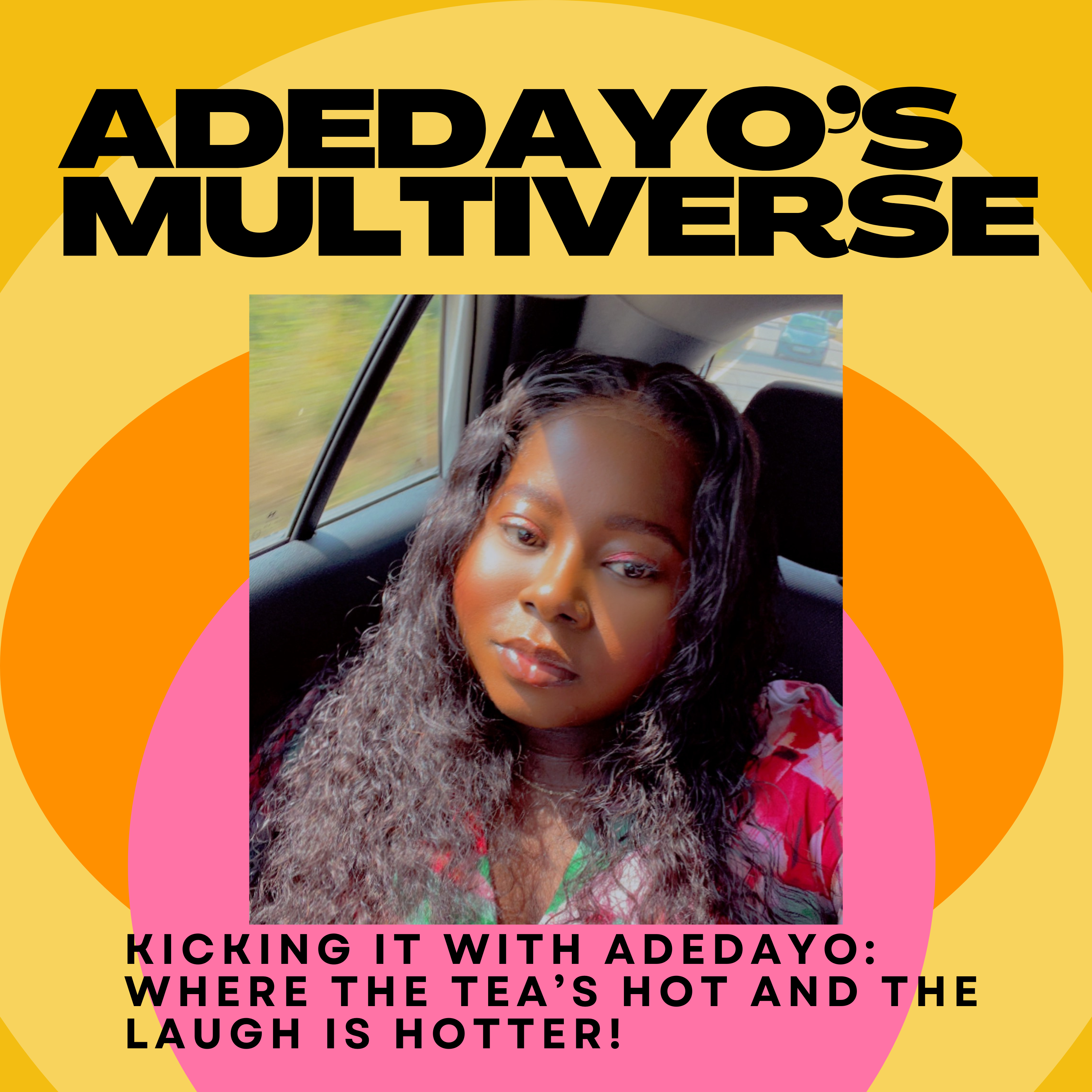 Adedayo's Multiverse