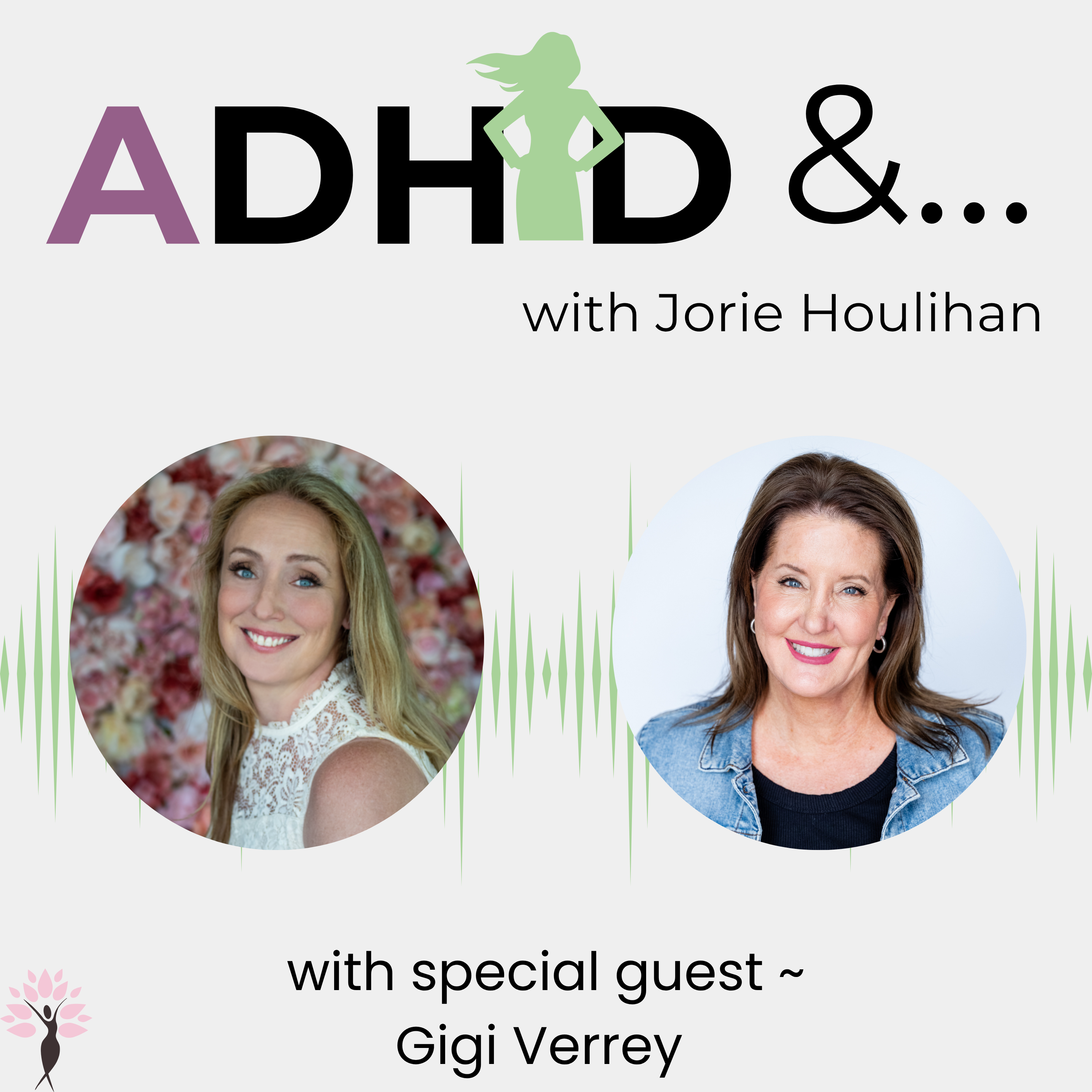 ADHD &...with Jorie Houlihan