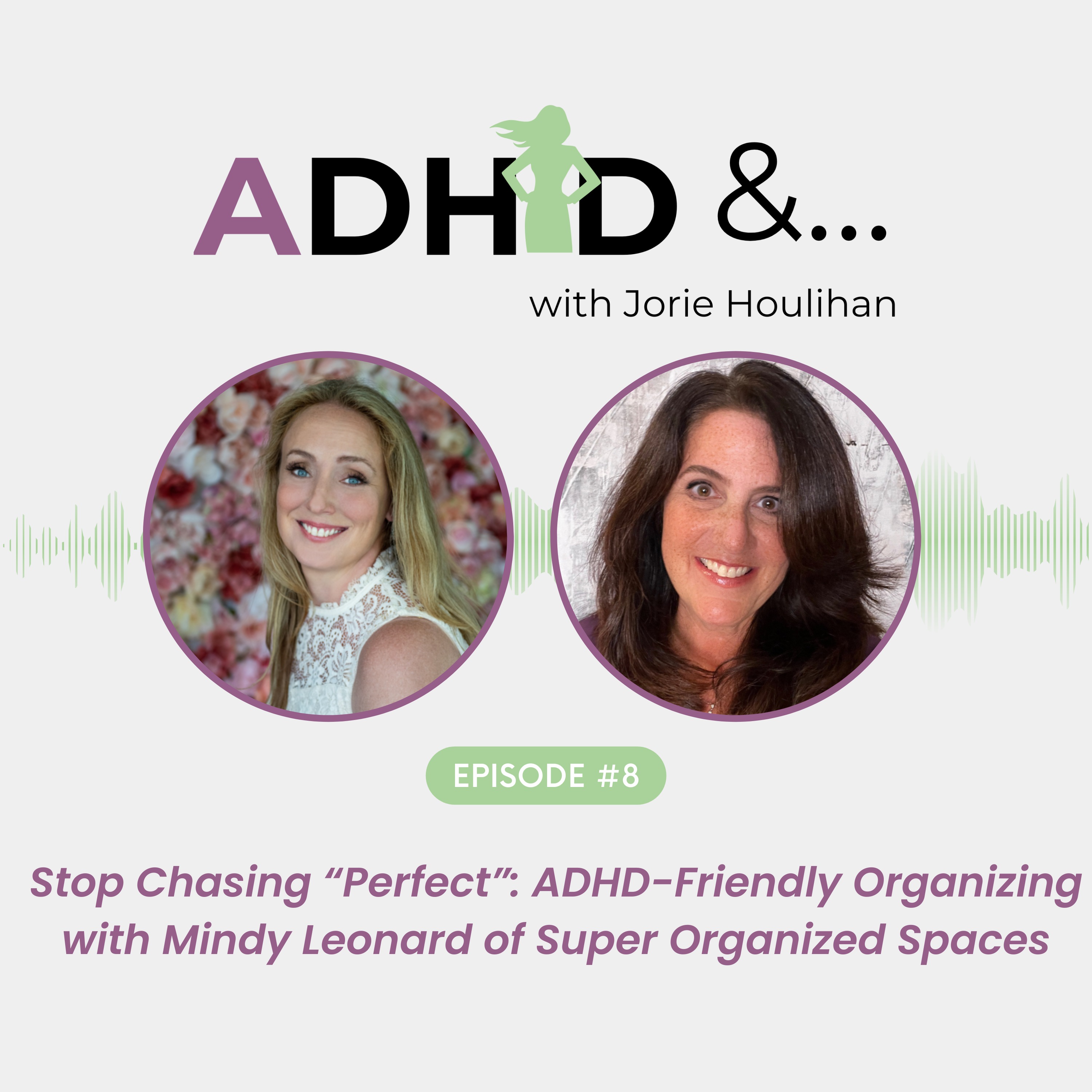 ADHD &...with Jorie Houlihan