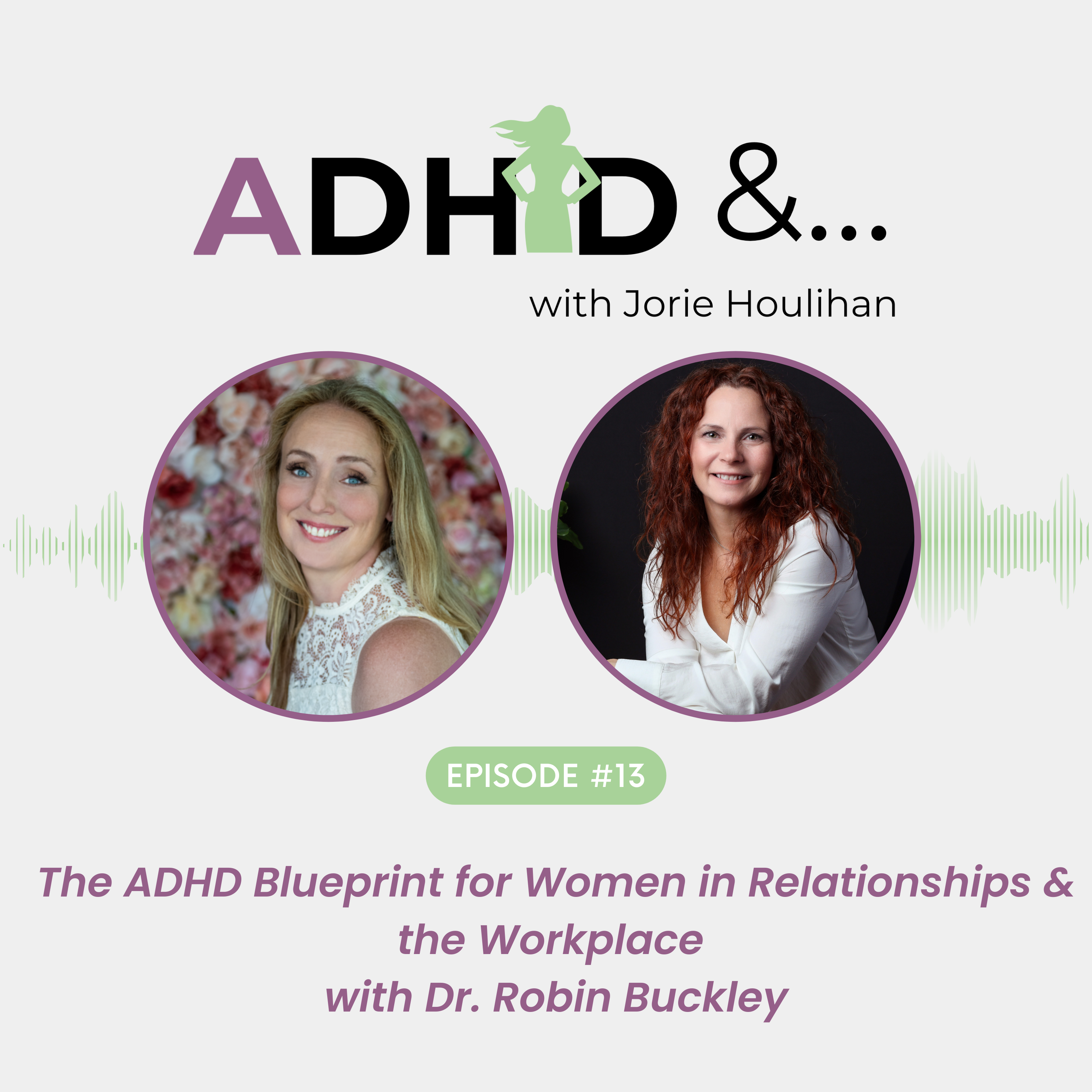 ADHD &...with Jorie Houlihan