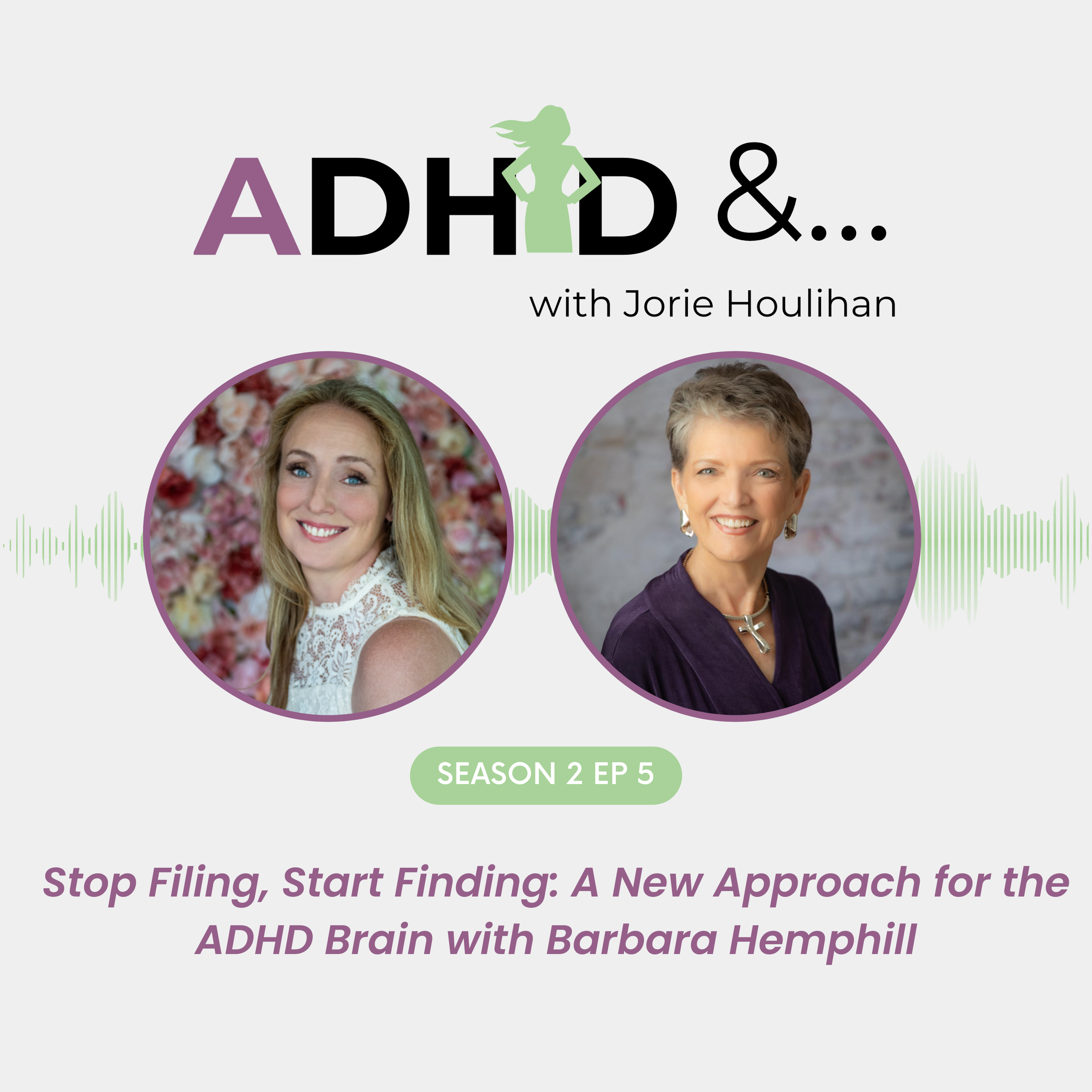 ADHD &...with Jorie Houlihan