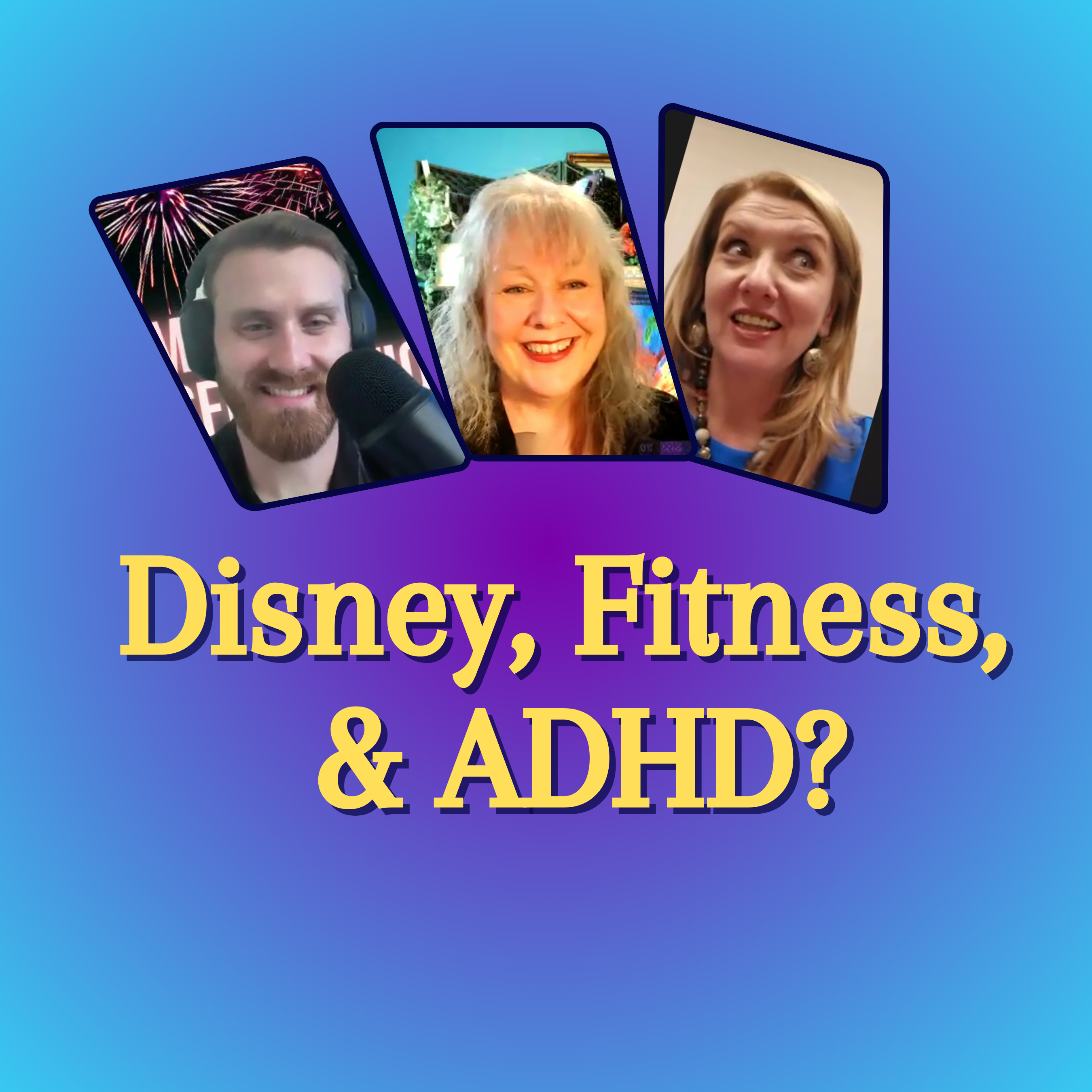 ADHD, Disney, and Fitness?! How Magical Transformations Helps ADHD Adults Stick to It