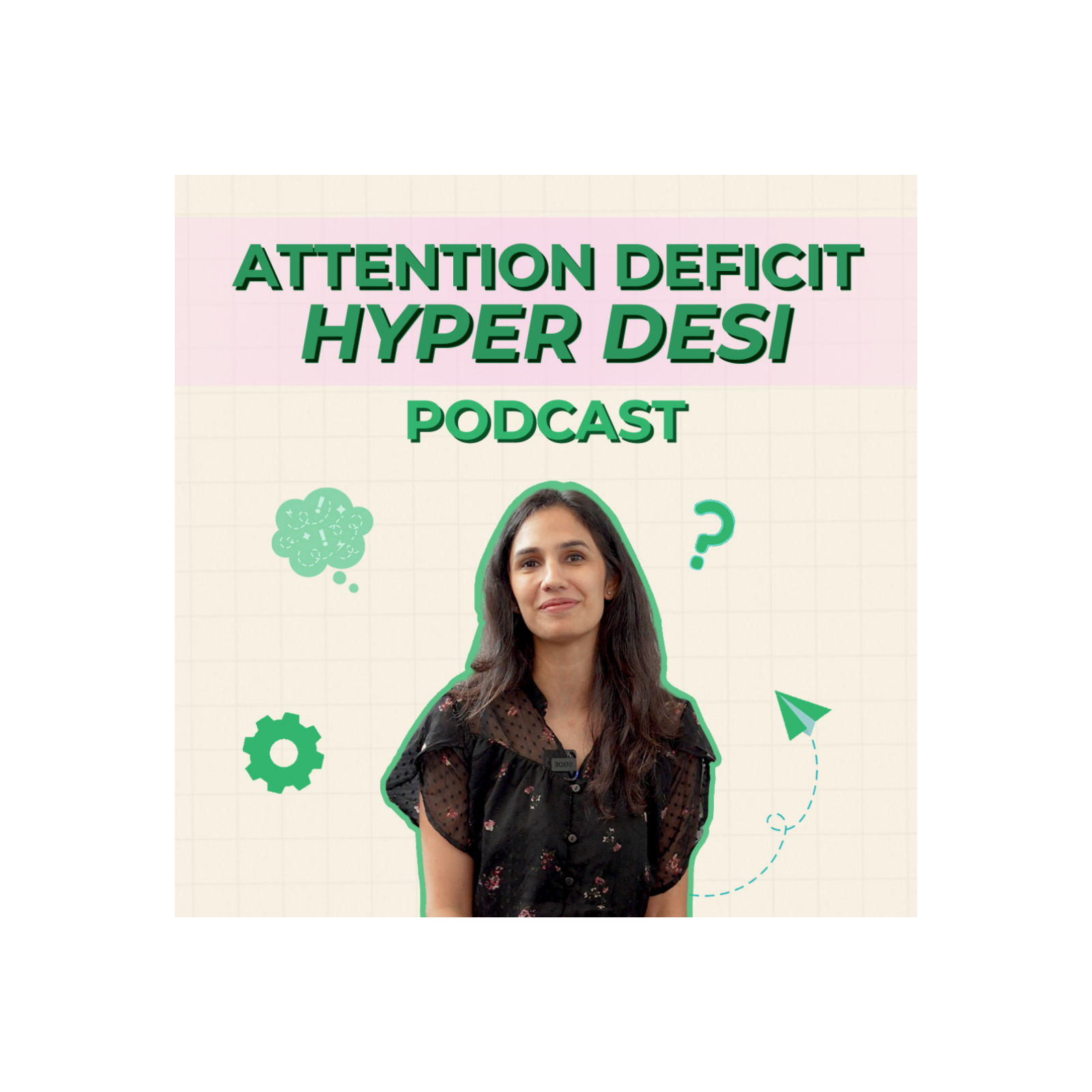 Attention Deficit Hyper Desi