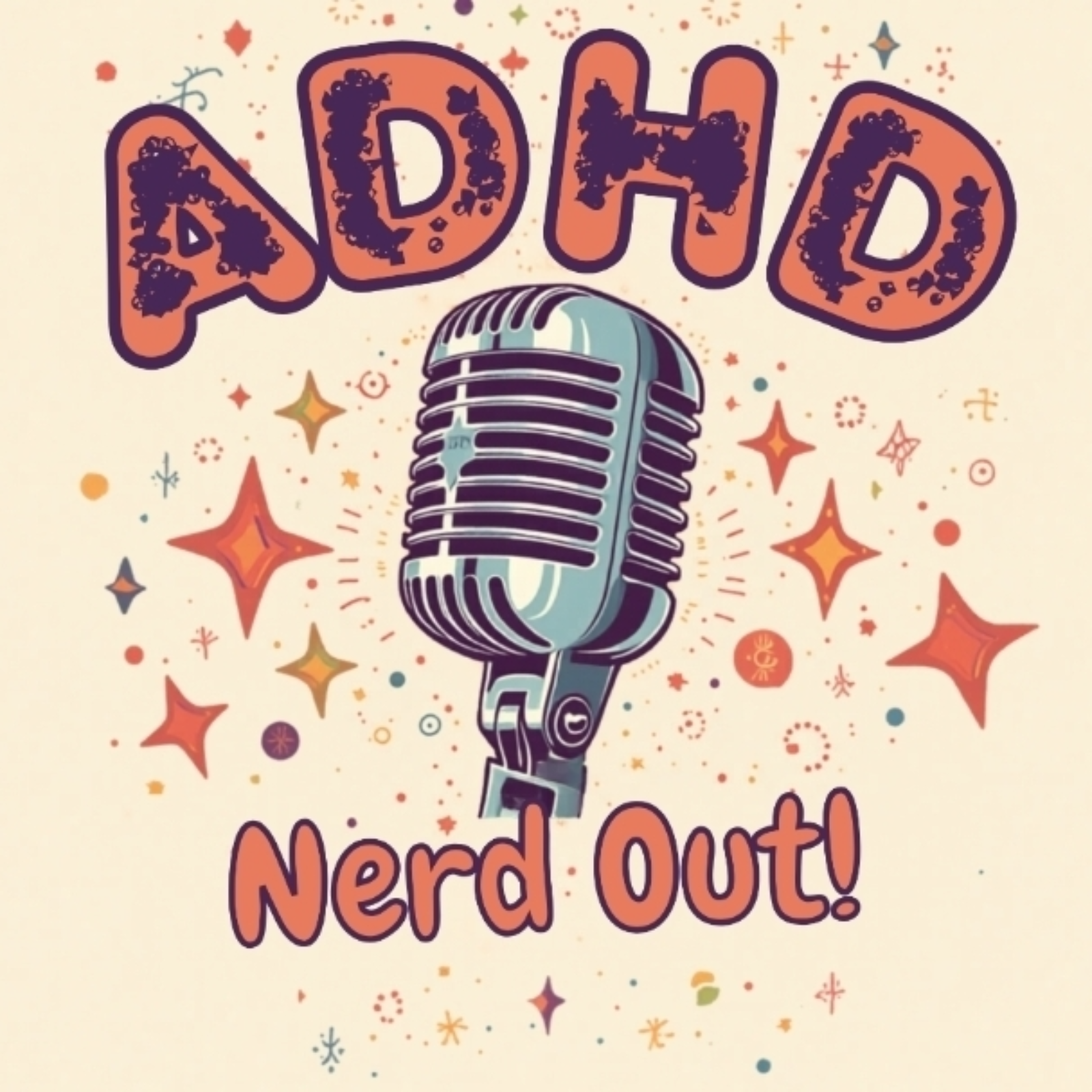 ADHD Nerd Out