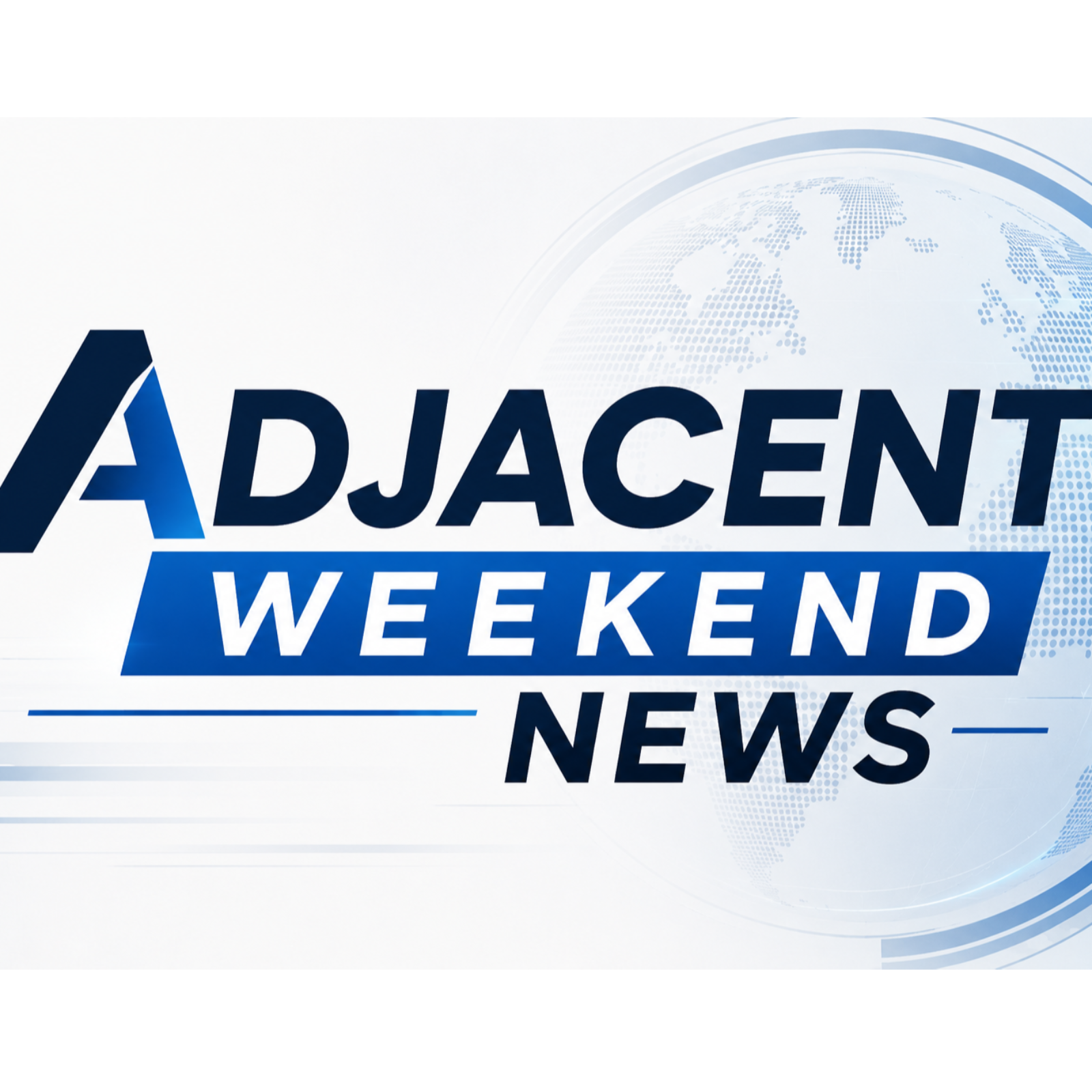 Adjacent Weekend News