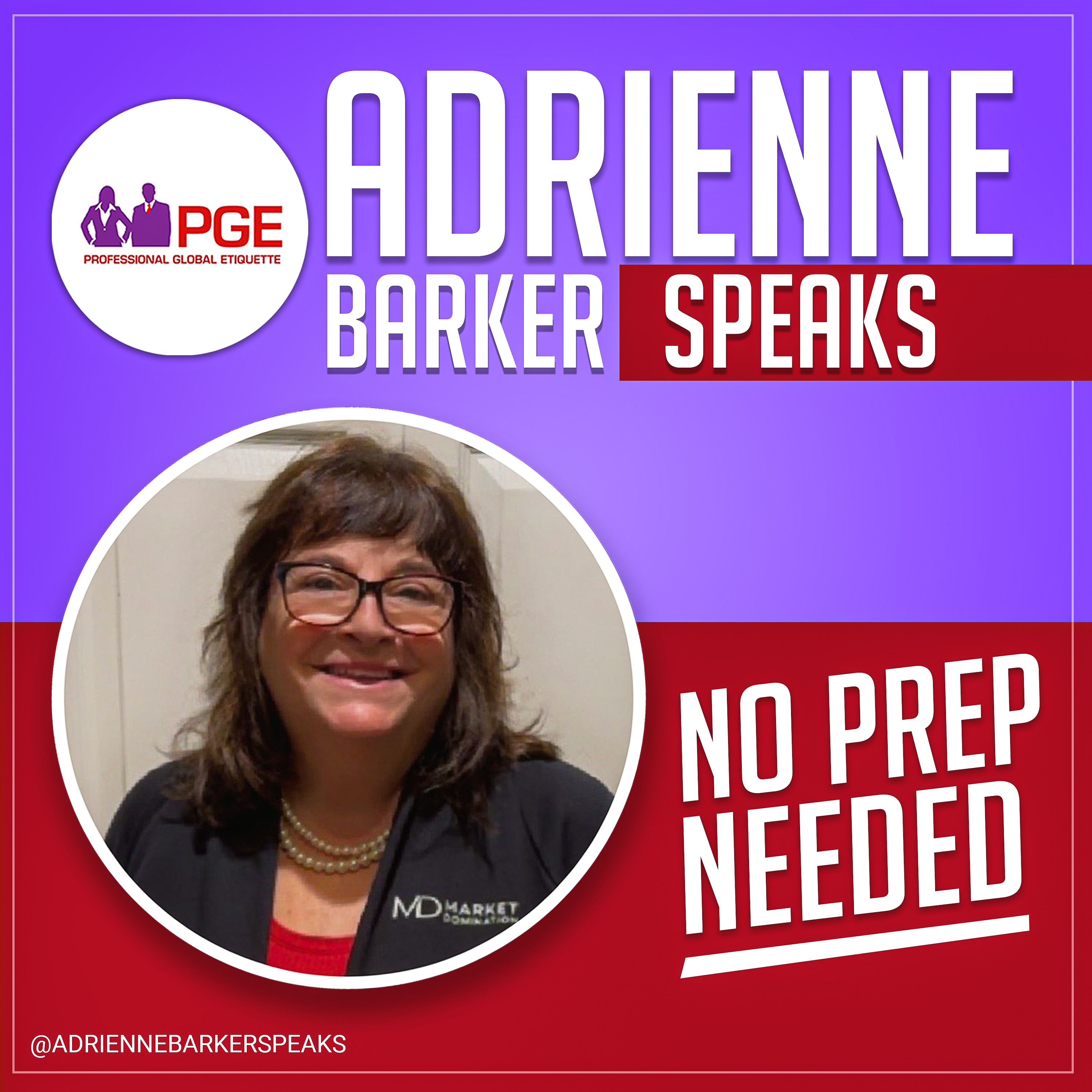 Adrienne Barker Speaks: No Prep Needed