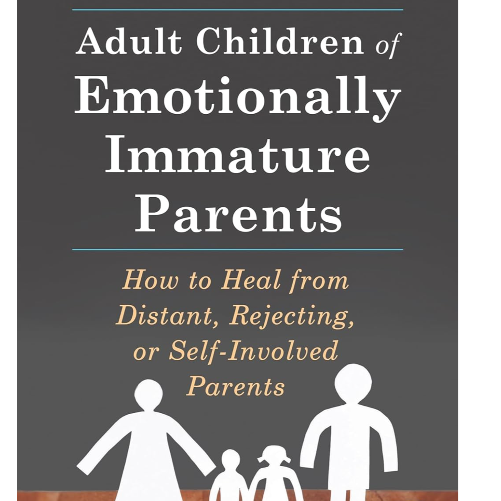 Adult Children of Emotionally Immature Parents by Lindsay C. Gibson, Book Summary, Podcast
