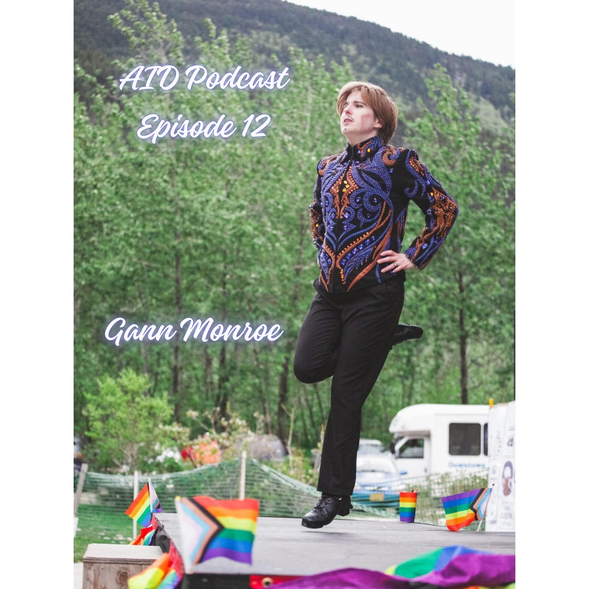 Episode 12: Dancing Open Platform with Gann Monroe  episode artwork