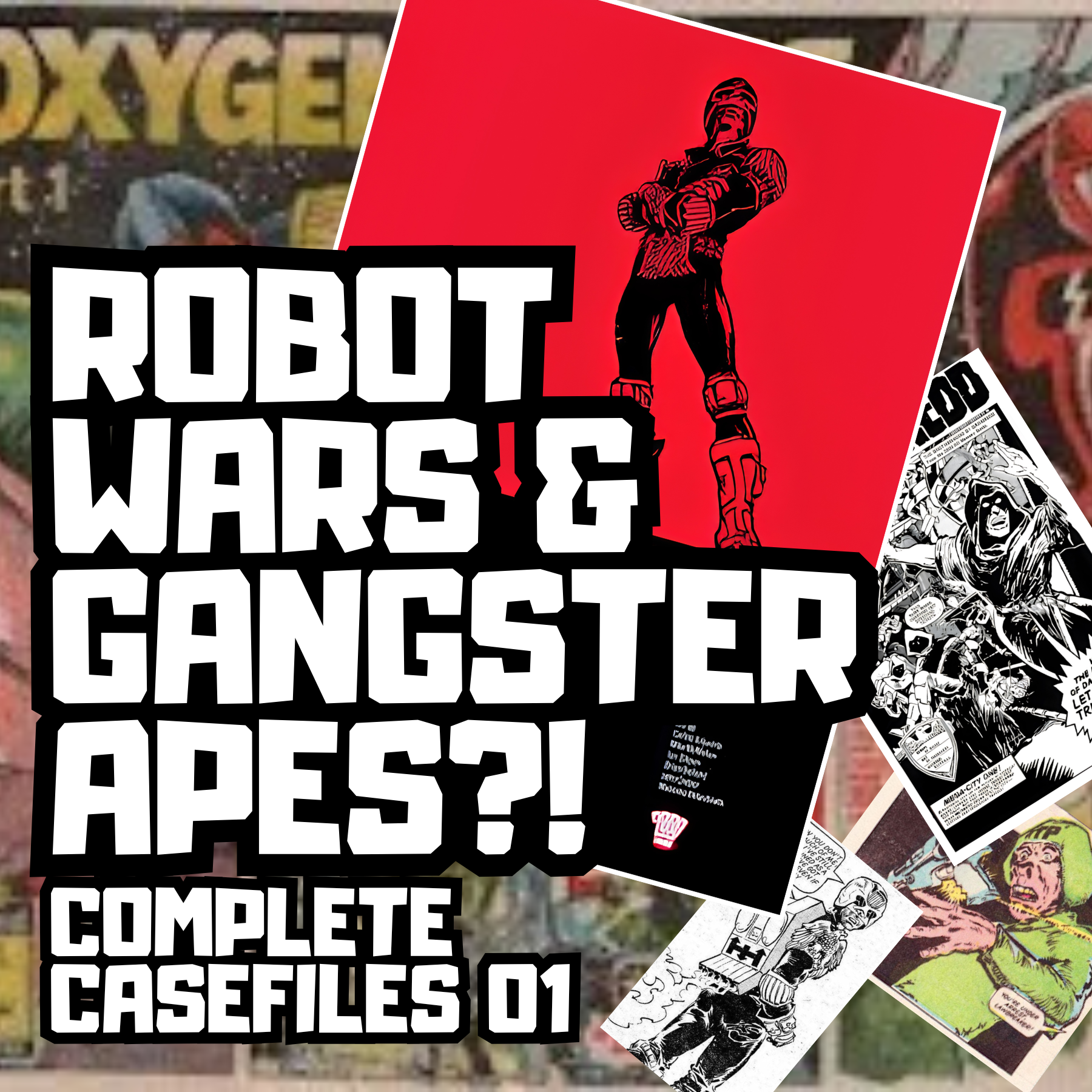 Judge Dredd Complete Case Files 01 Review | The Birth of Mega-City One episode artwork