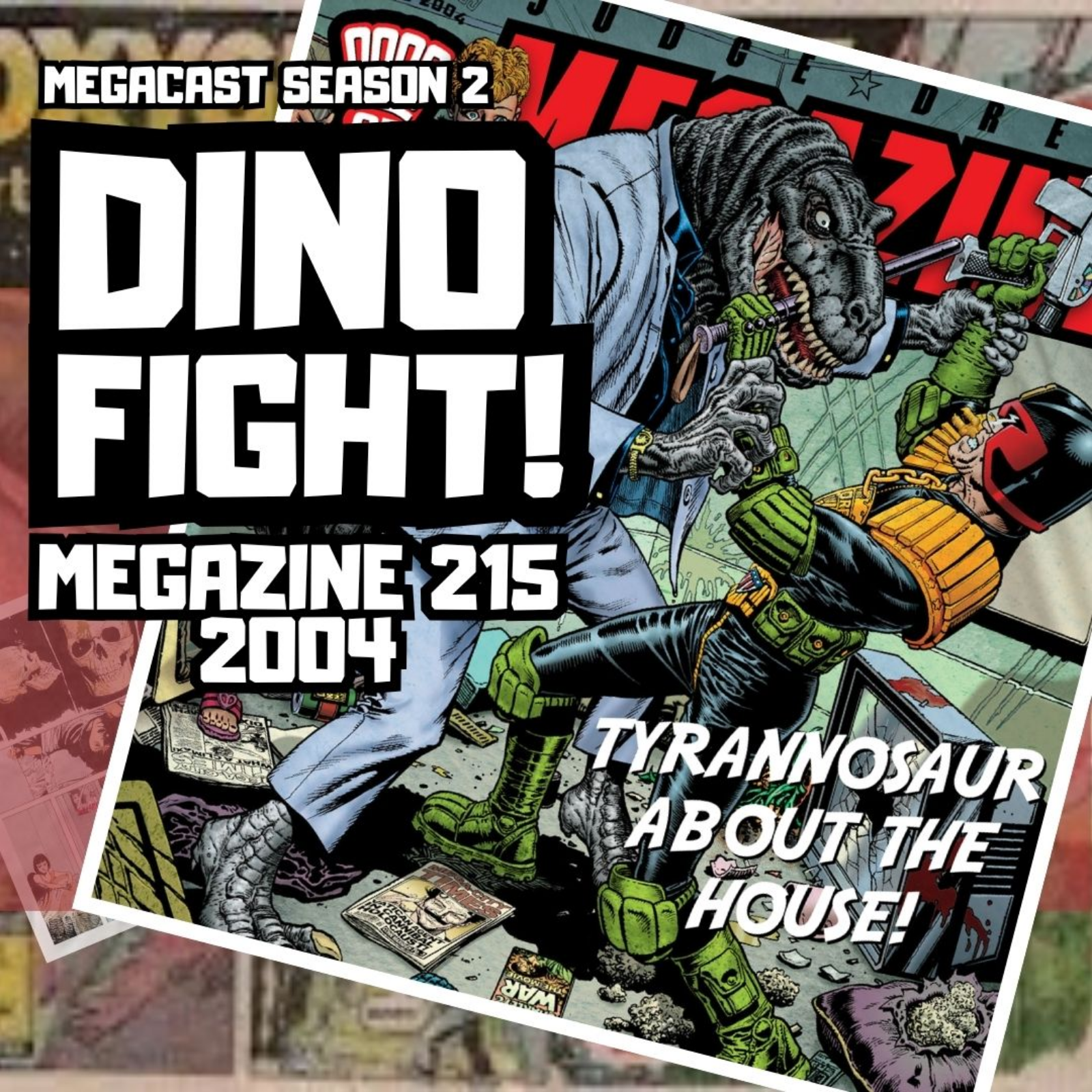 Adventures in 2000 AD Megacast – Judge Dredd Megazine 215 Dancing Dinosaurs episode artwork