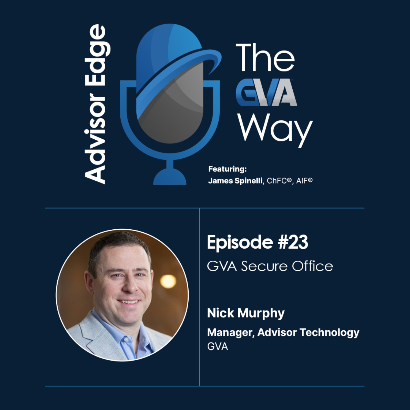 Advisor Edge: The GVA Way