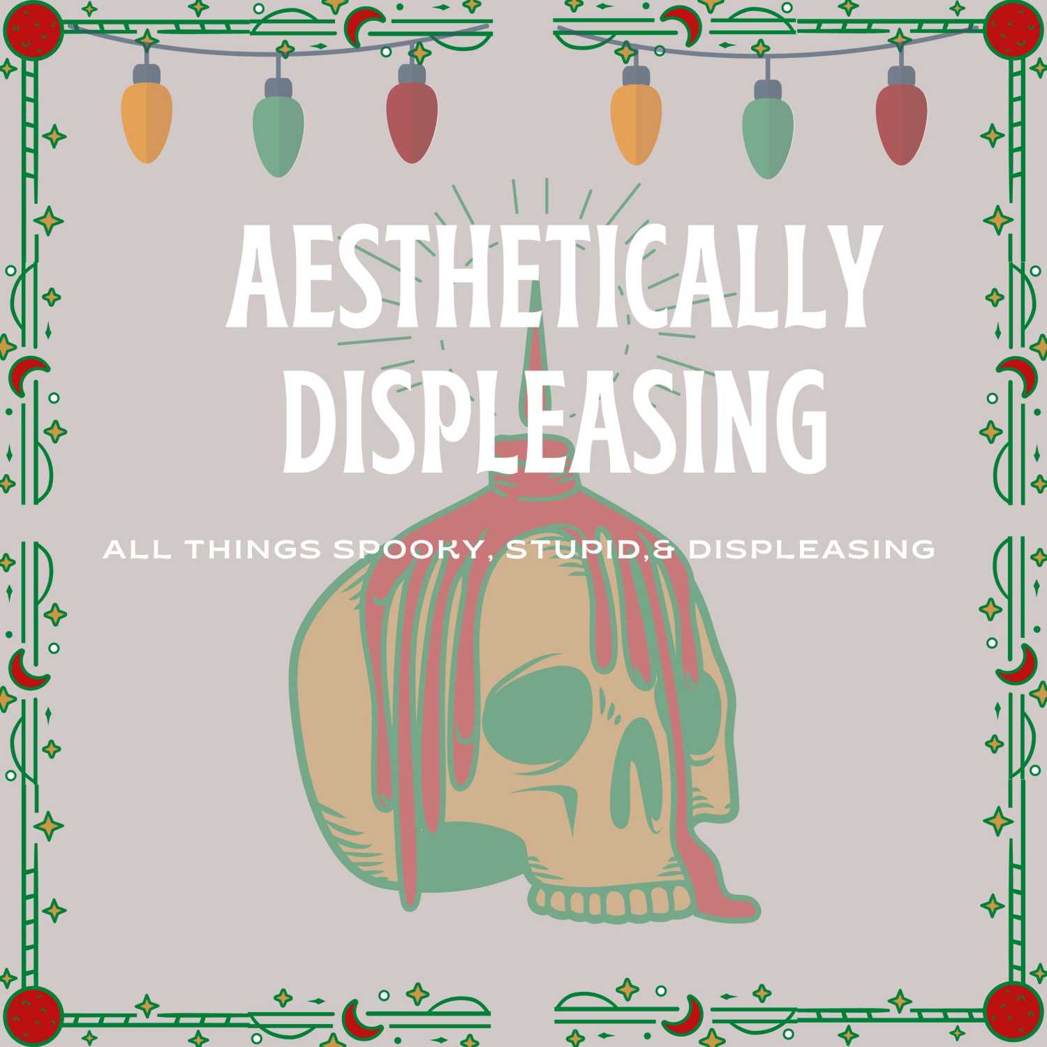 Aesthetically Displeasing