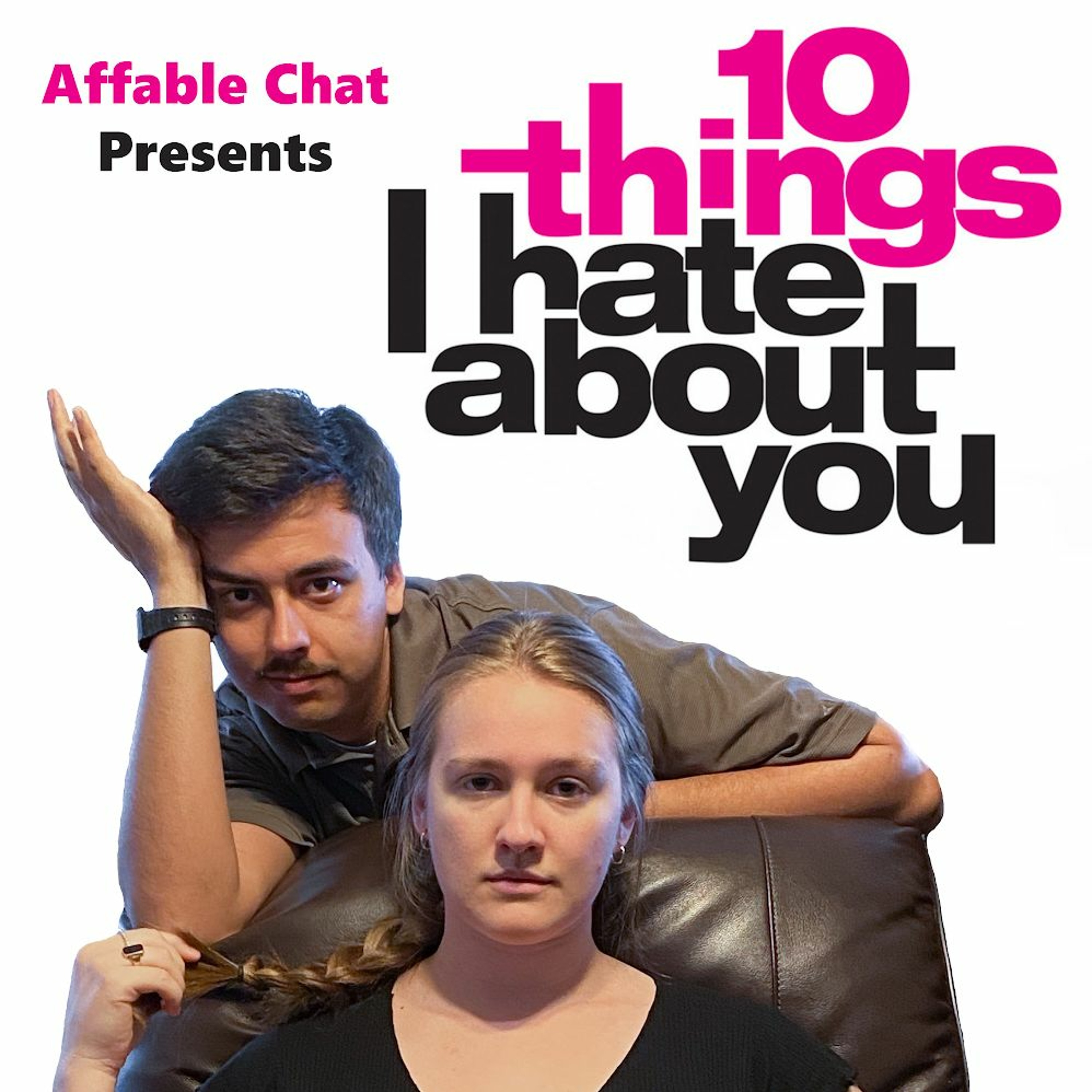10 Things I Hate About You (feat. Liesel) episode artwork