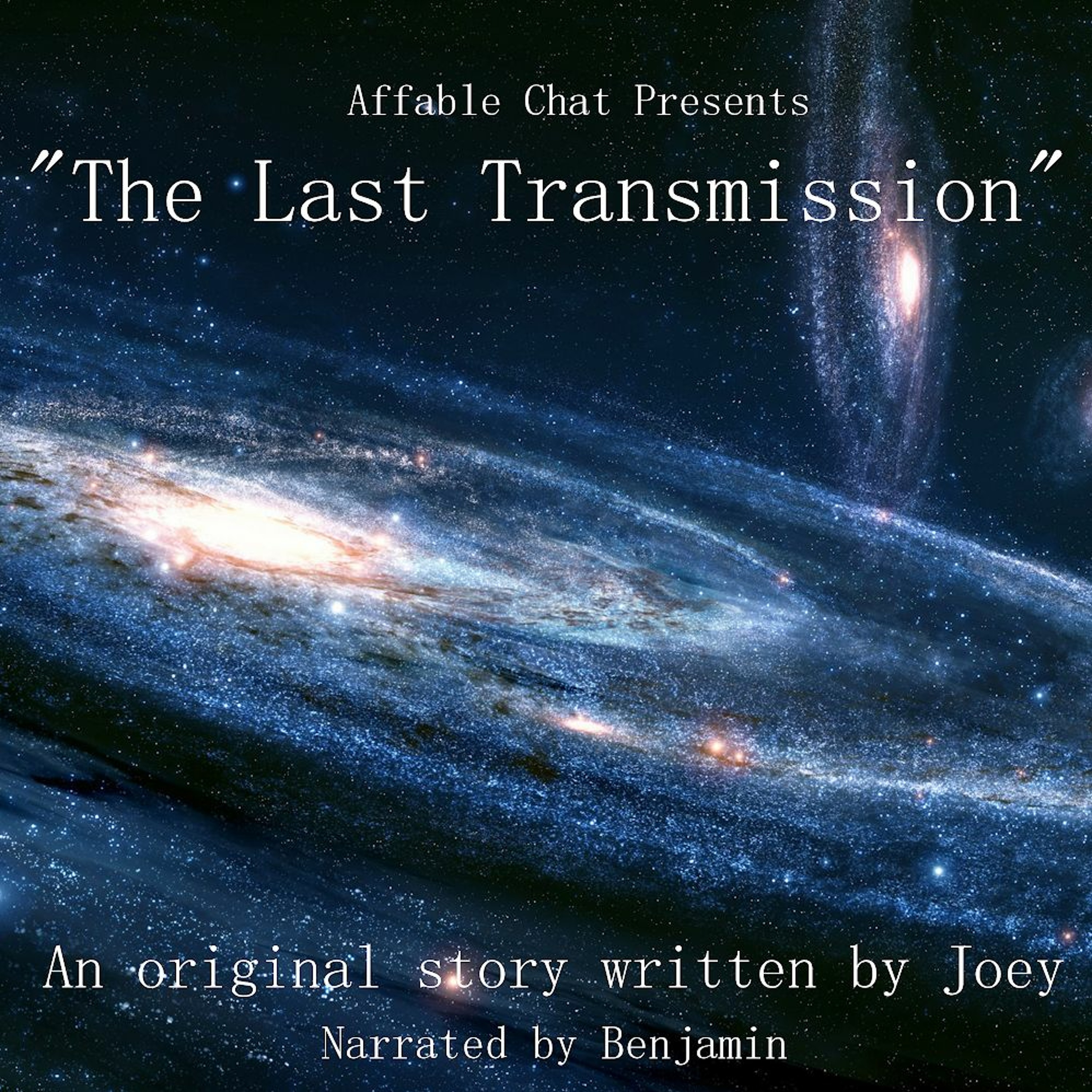 The Last Transmission (written by Joey) episode artwork