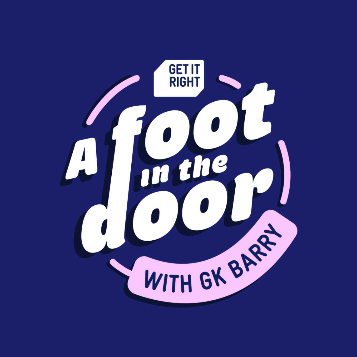 A Foot in the Door